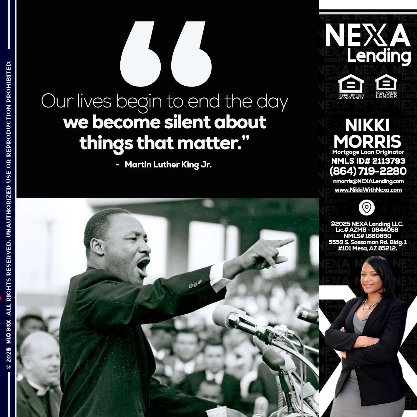 our lives MLK DAY - Nikki Morris -Mortgage Loan Originator