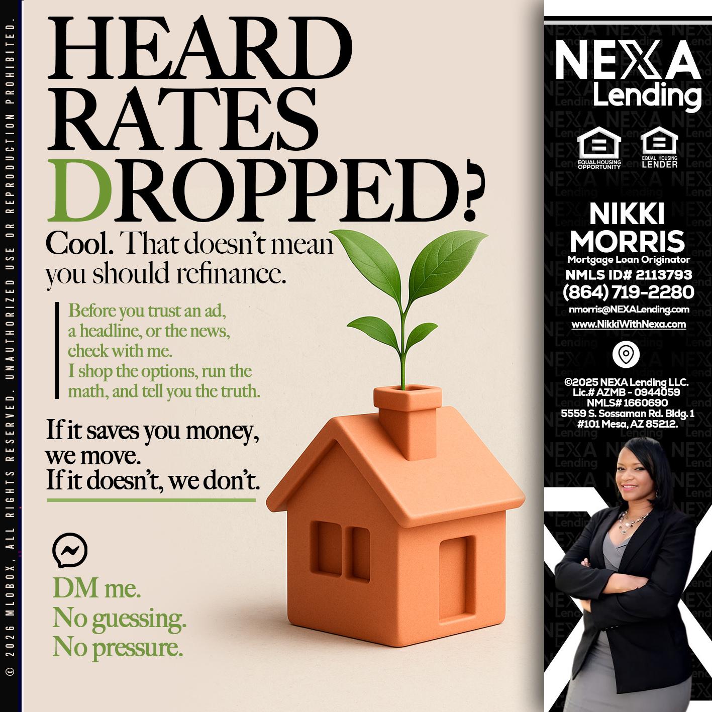 HEARD RATES - Nikki Morris -Mortgage Loan Originator