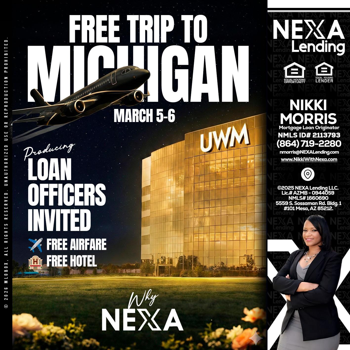 free Michigan trip - Nikki Morris -Mortgage Loan Originator