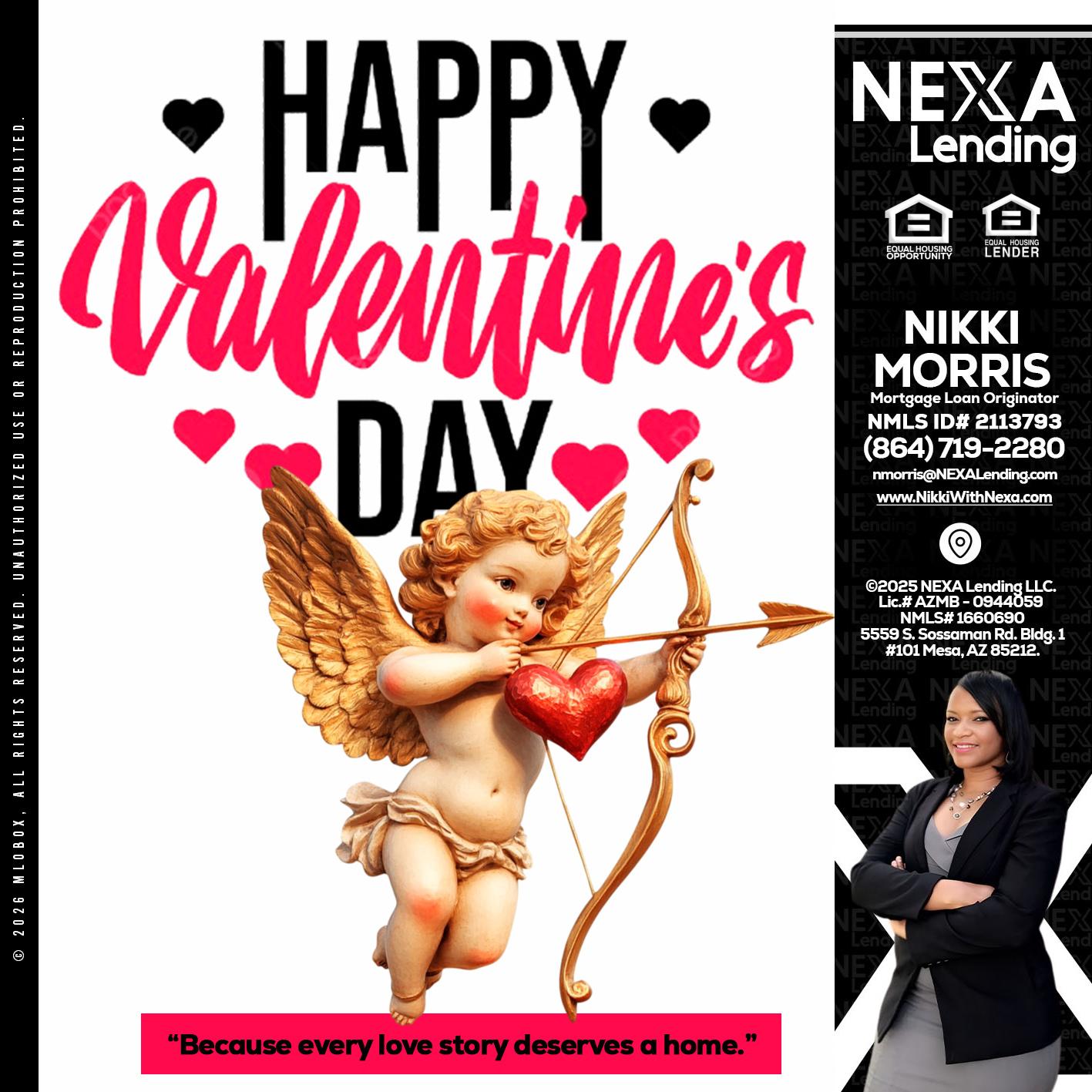happy valentines day - Nikki Morris -Mortgage Loan Originator