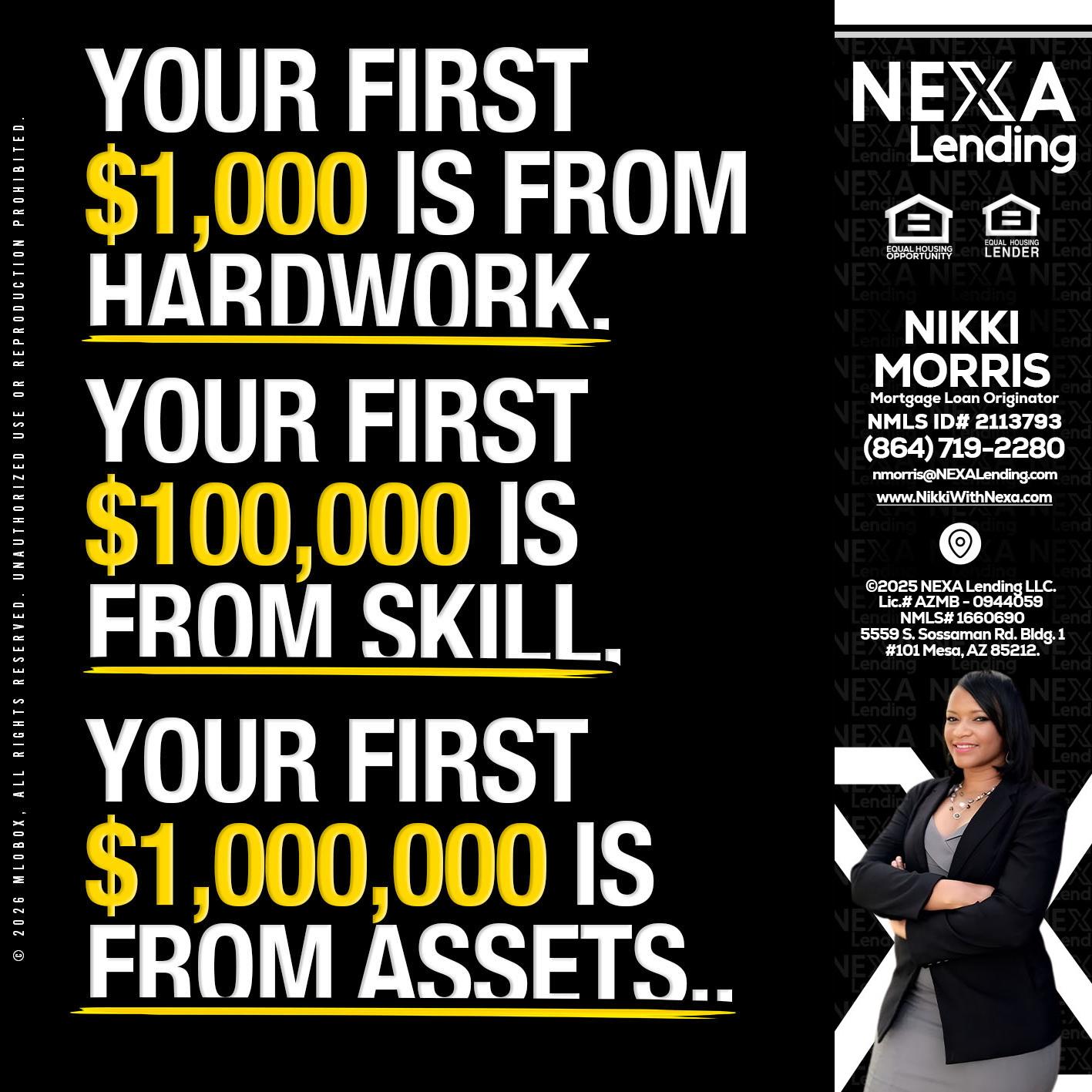 YOUR FIRST $1000 - Nikki Morris -Mortgage Loan Originator