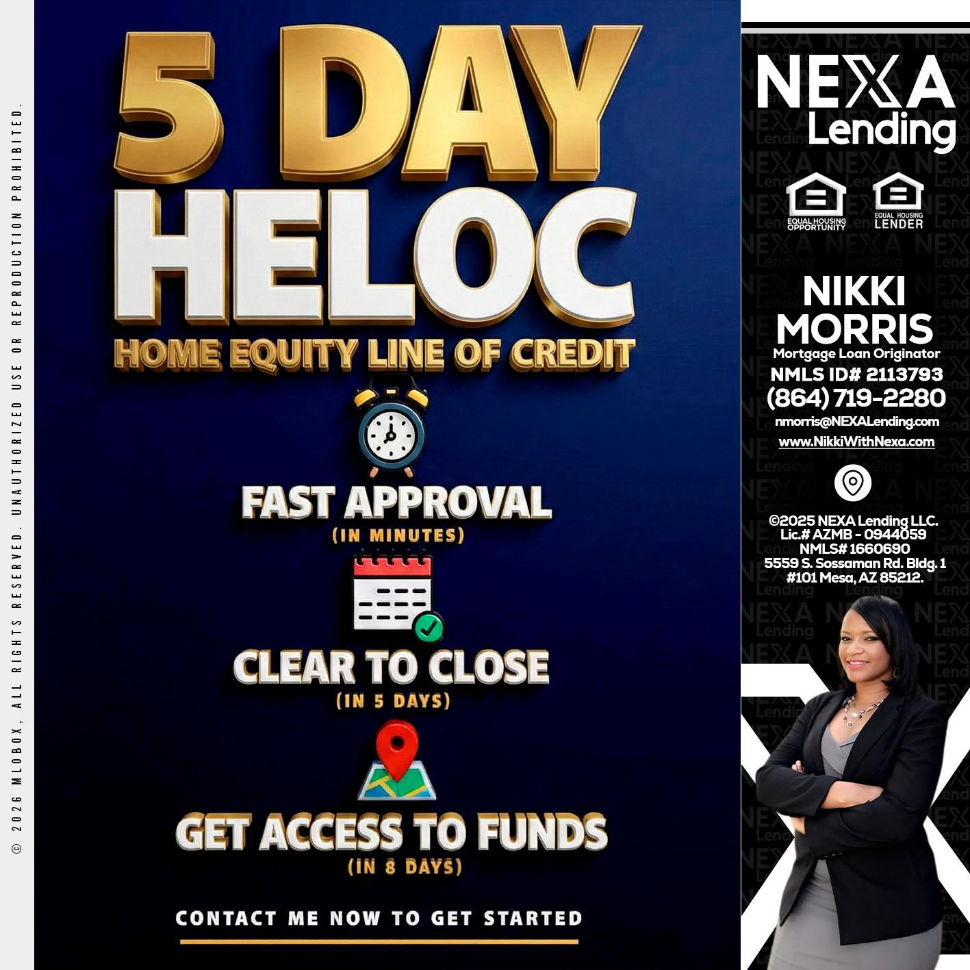 5 day hello - Nikki Morris -Mortgage Loan Originator