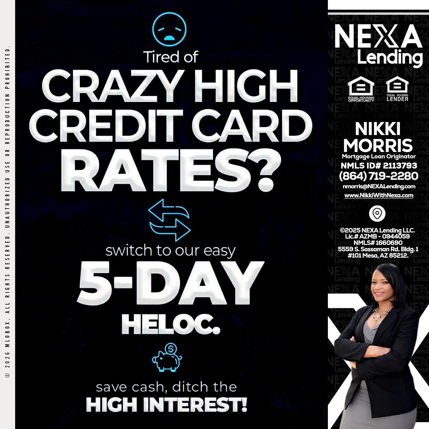 CRAZY HIGH - Nikki Morris -Mortgage Loan Originator