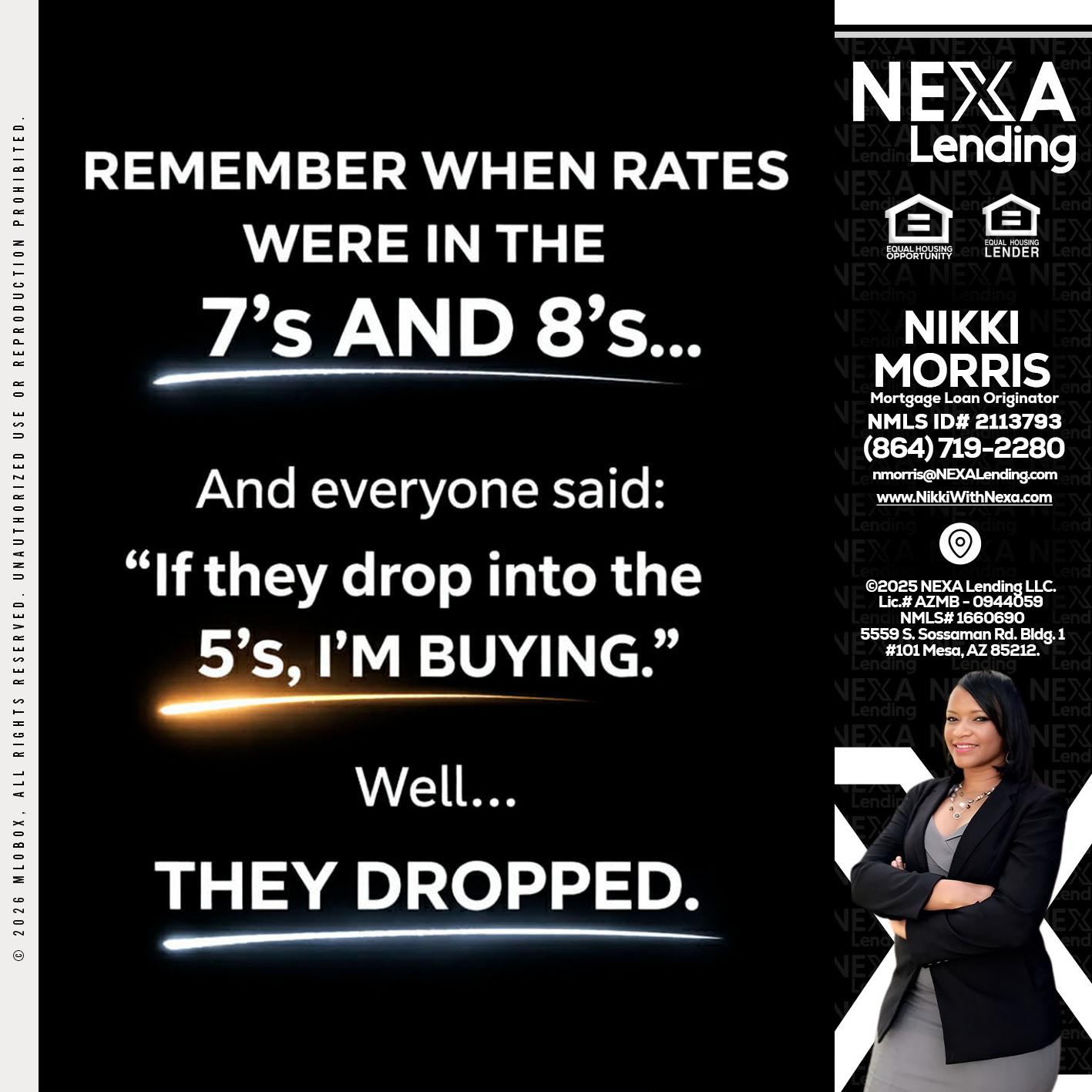 REMEMBER WHEN - Nikki Morris -Mortgage Loan Originator