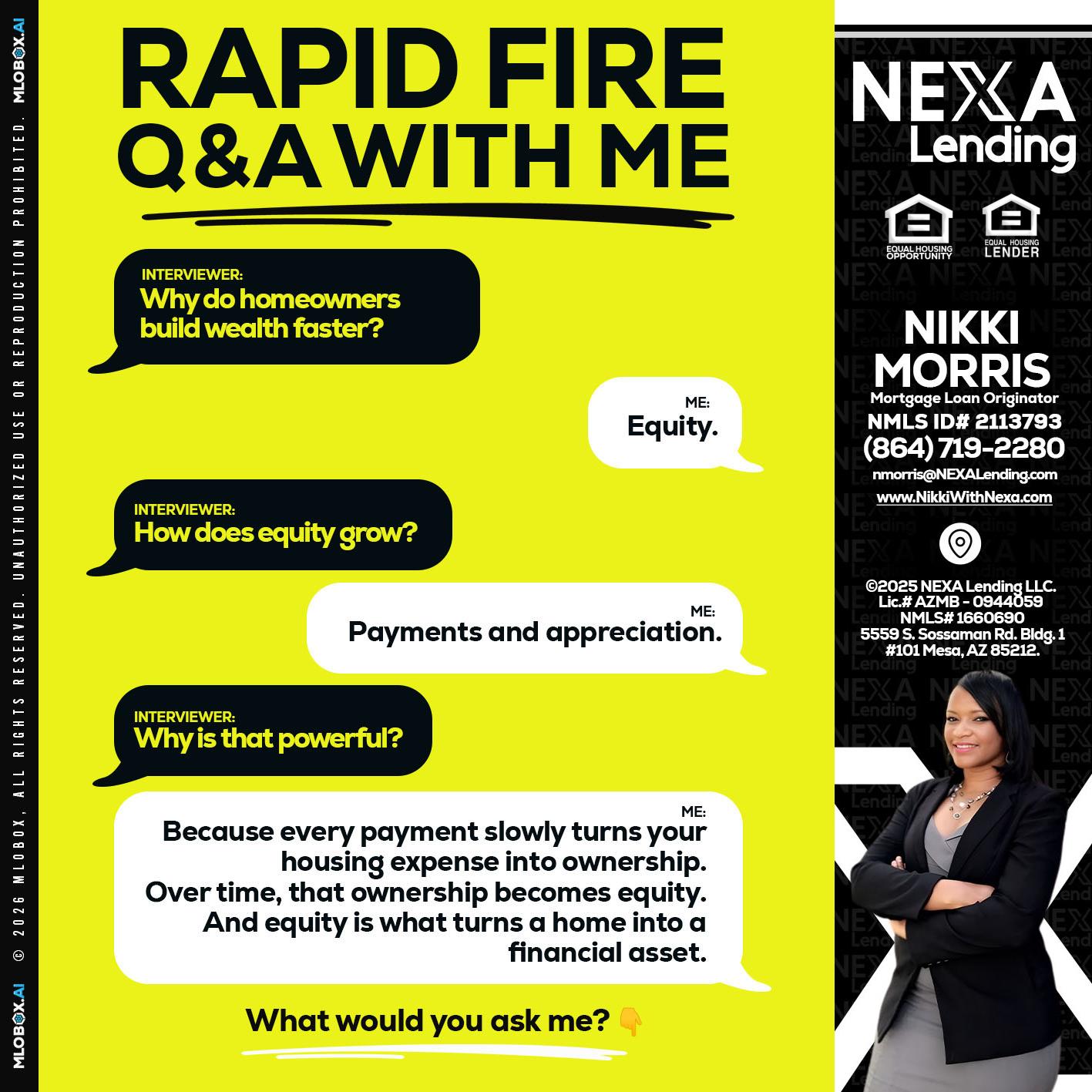 RAPID FIRE Q&A - Nikki Morris -Mortgage Loan Originator