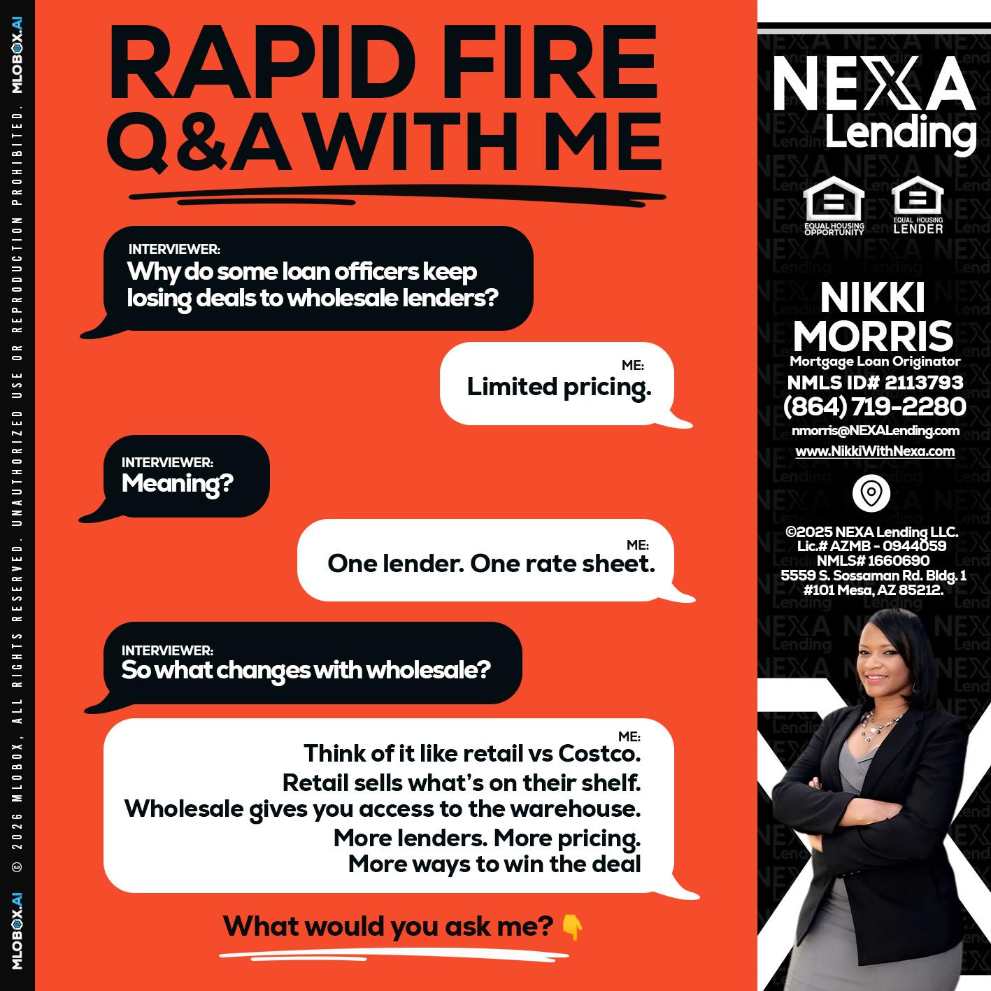 Q&A - Nikki Morris -Mortgage Loan Originator