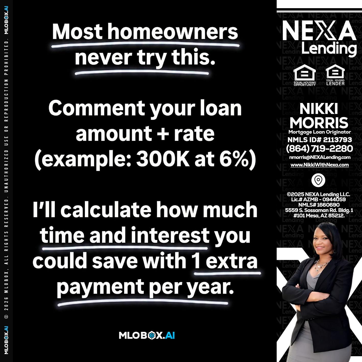 most owners - Nikki Morris -Mortgage Loan Originator