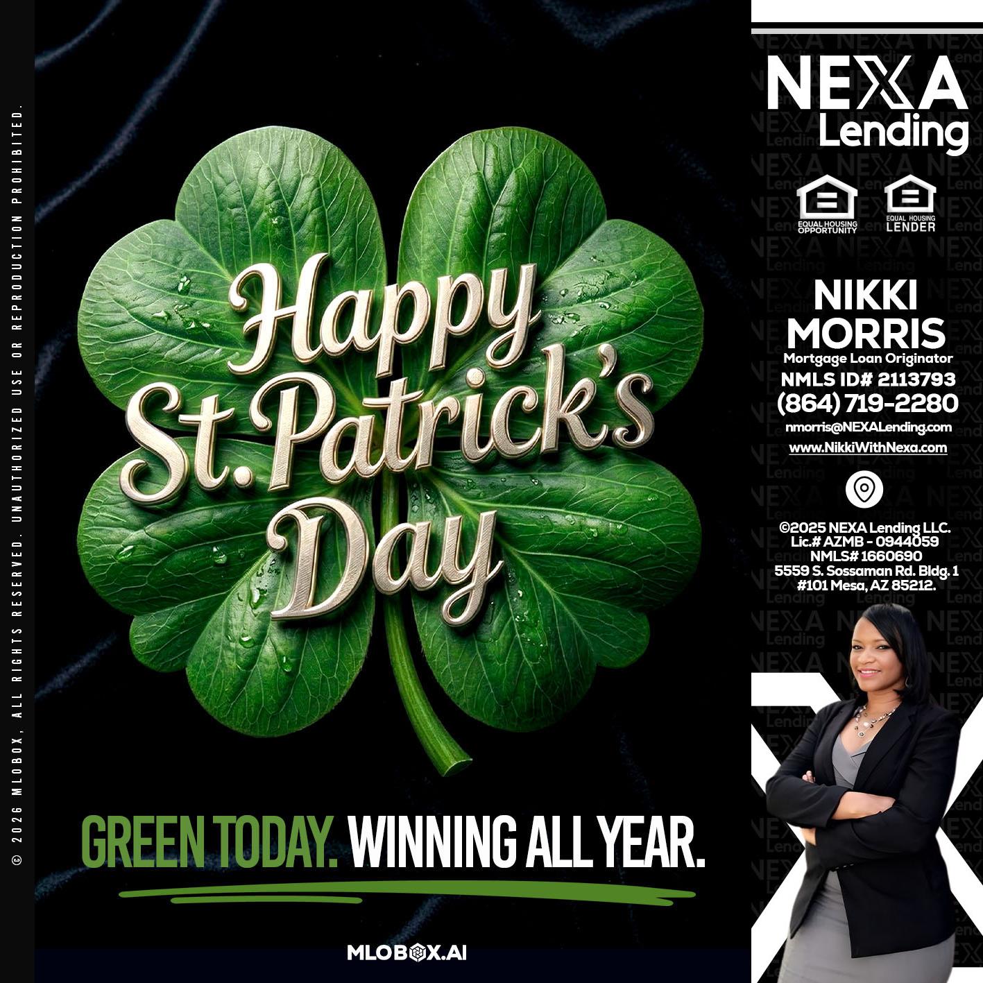 happy st. Patricks day - Nikki Morris -Mortgage Loan Originator