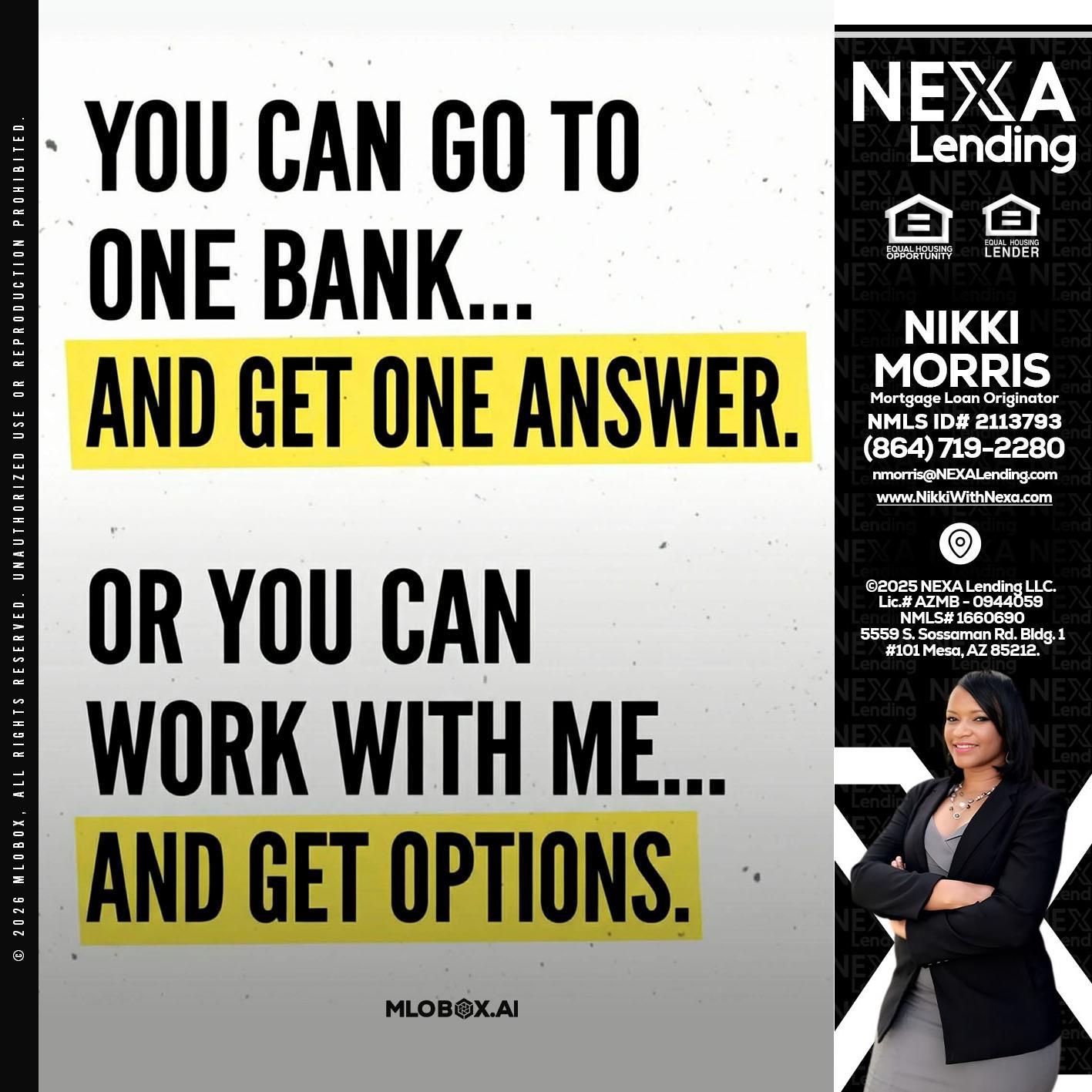 YOU CAN GO TO - Nikki Morris -Mortgage Loan Originator