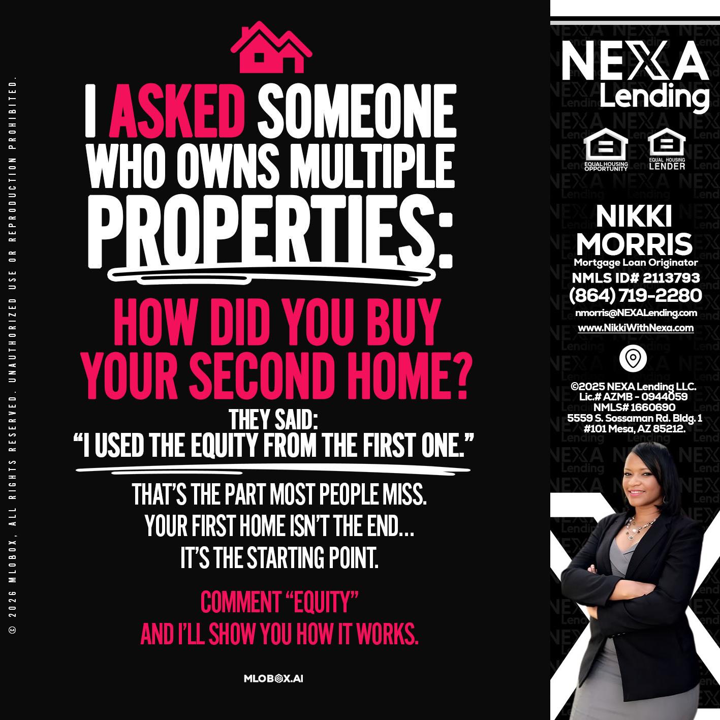 I ASKED SOMEONE - Nikki Morris -Mortgage Loan Originator