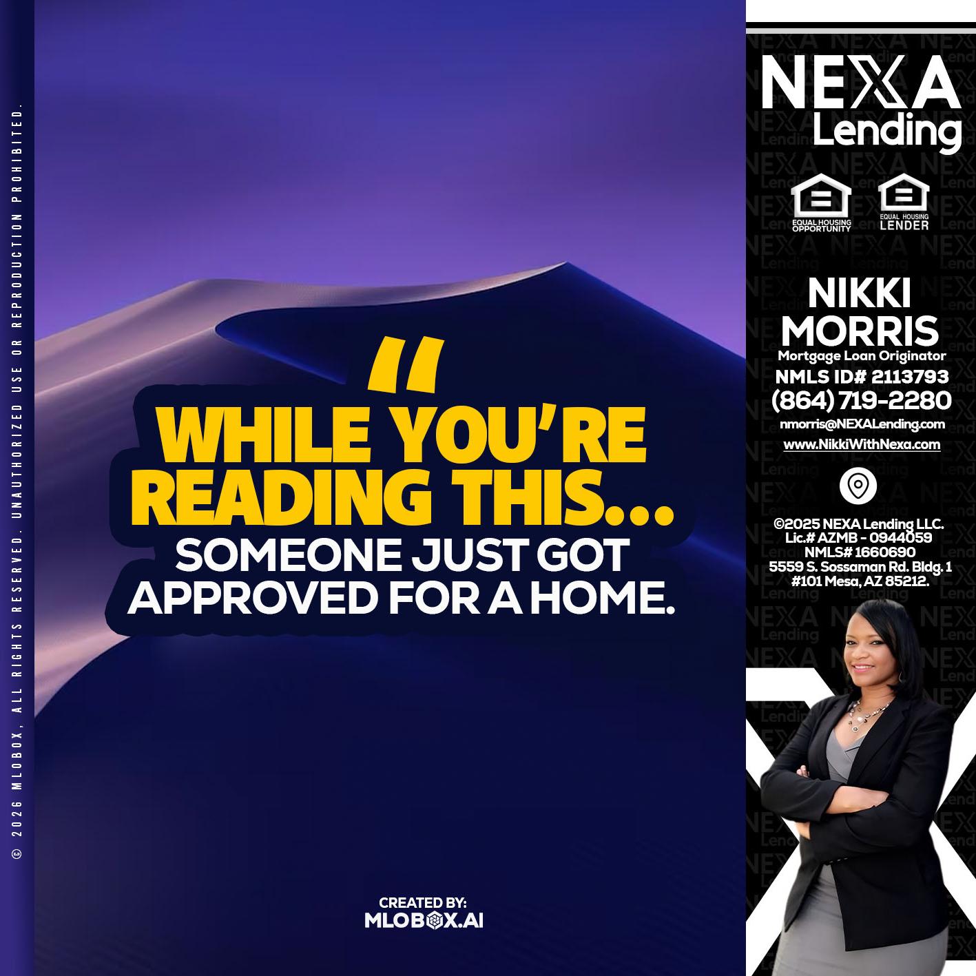 WHILE YOU - Nikki Morris -Mortgage Loan Originator