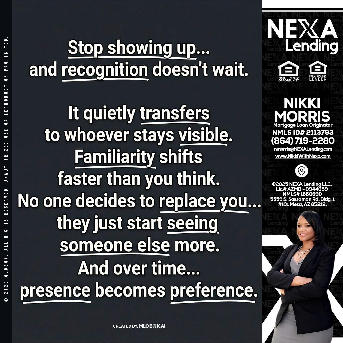 STOP SHOWING - Nikki Morris -Mortgage Loan Originator
