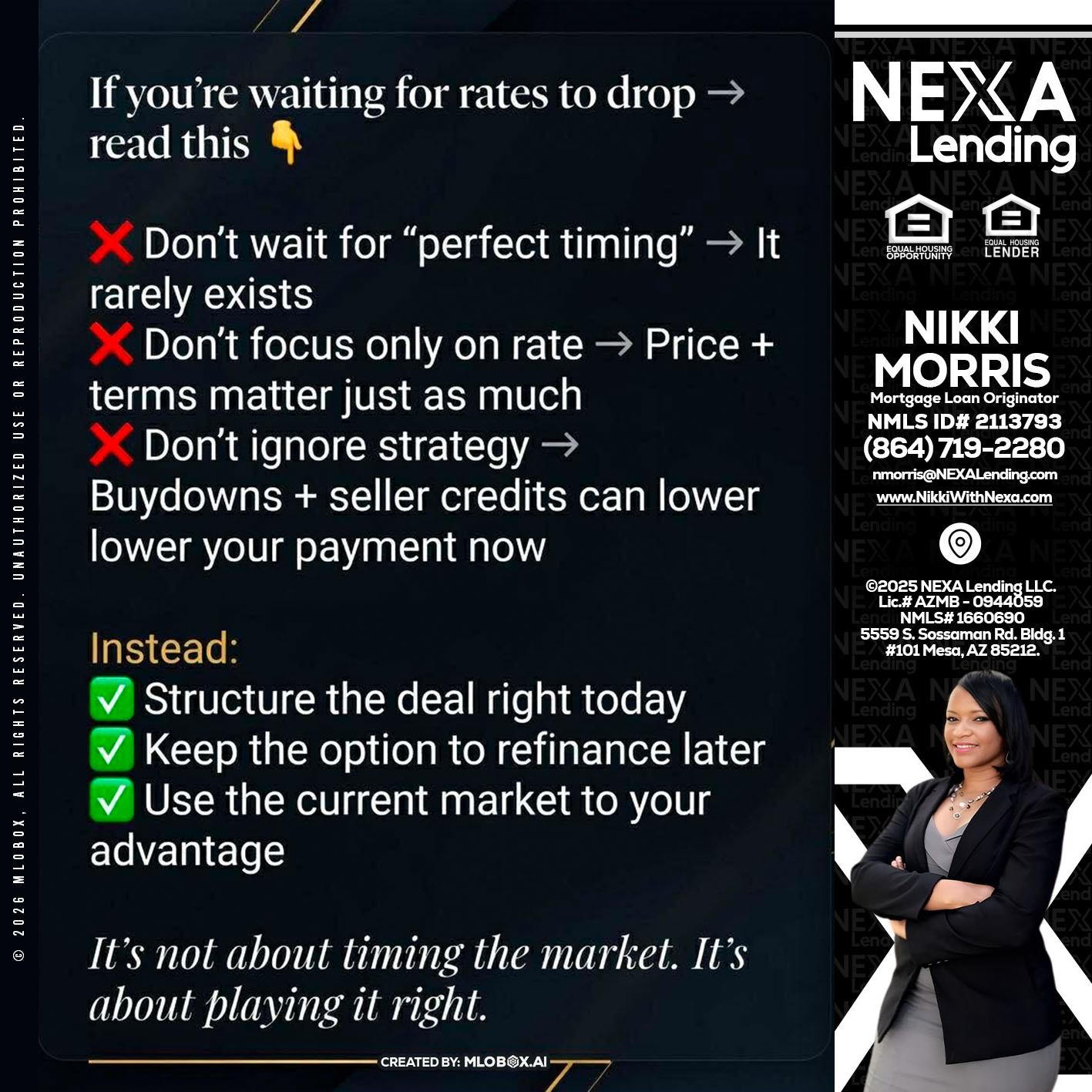 IF YOU ARE - Nikki Morris -Mortgage Loan Originator