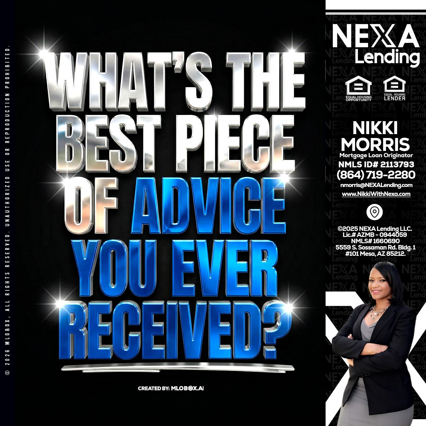 WHATS THE BEST - Nikki Morris -Mortgage Loan Originator