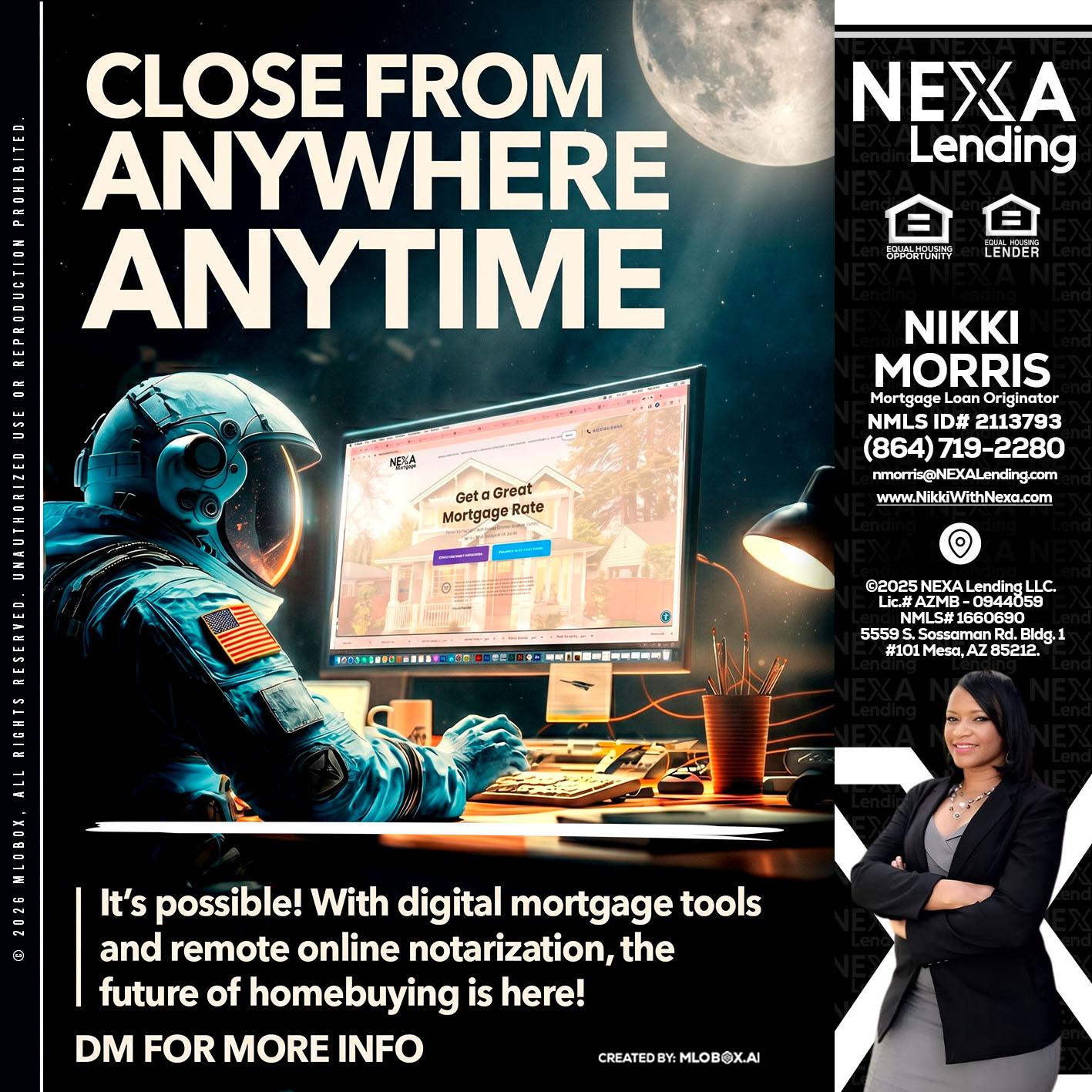 CLOSE FROM - Nikki Morris -Mortgage Loan Originator