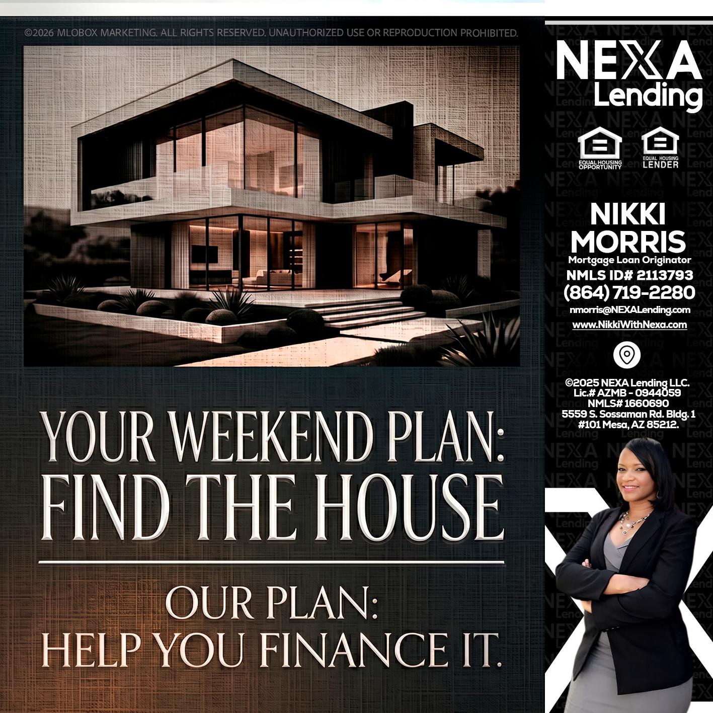 YOUR WEEKEND PLAN - Nikki Morris -Mortgage Loan Originator