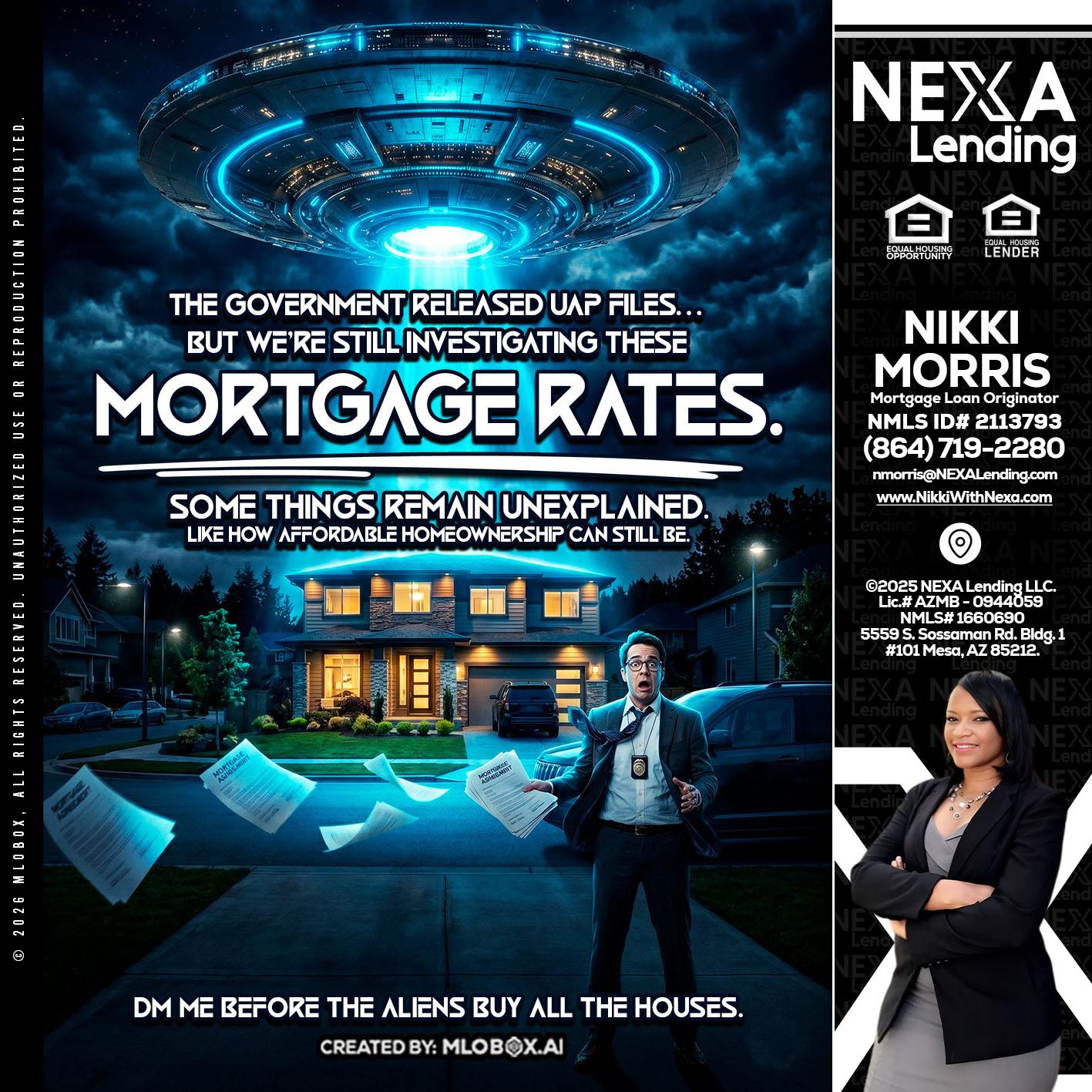 MORTGAGE RATES - Nikki Morris -Mortgage Loan Originator
