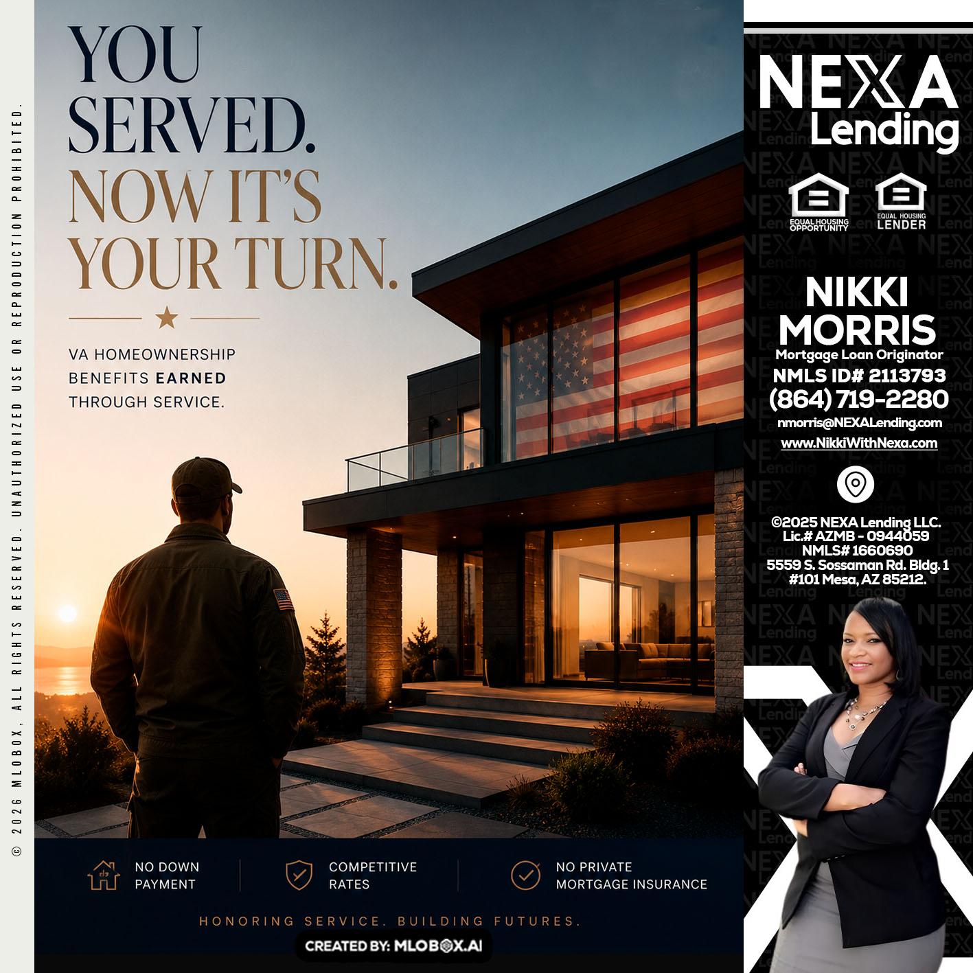 YOU SERVED - Nikki Morris -Mortgage Loan Originator