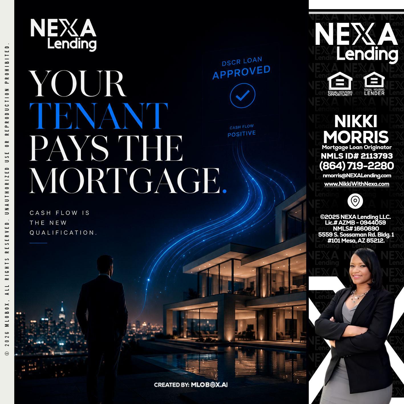 DSCR LOANS - Nikki Morris -Mortgage Loan Originator