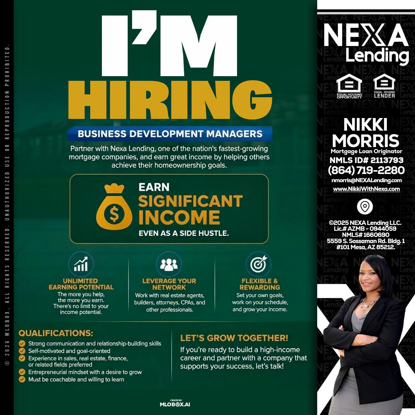 IM HIRING - Nikki Morris -Mortgage Loan Originator