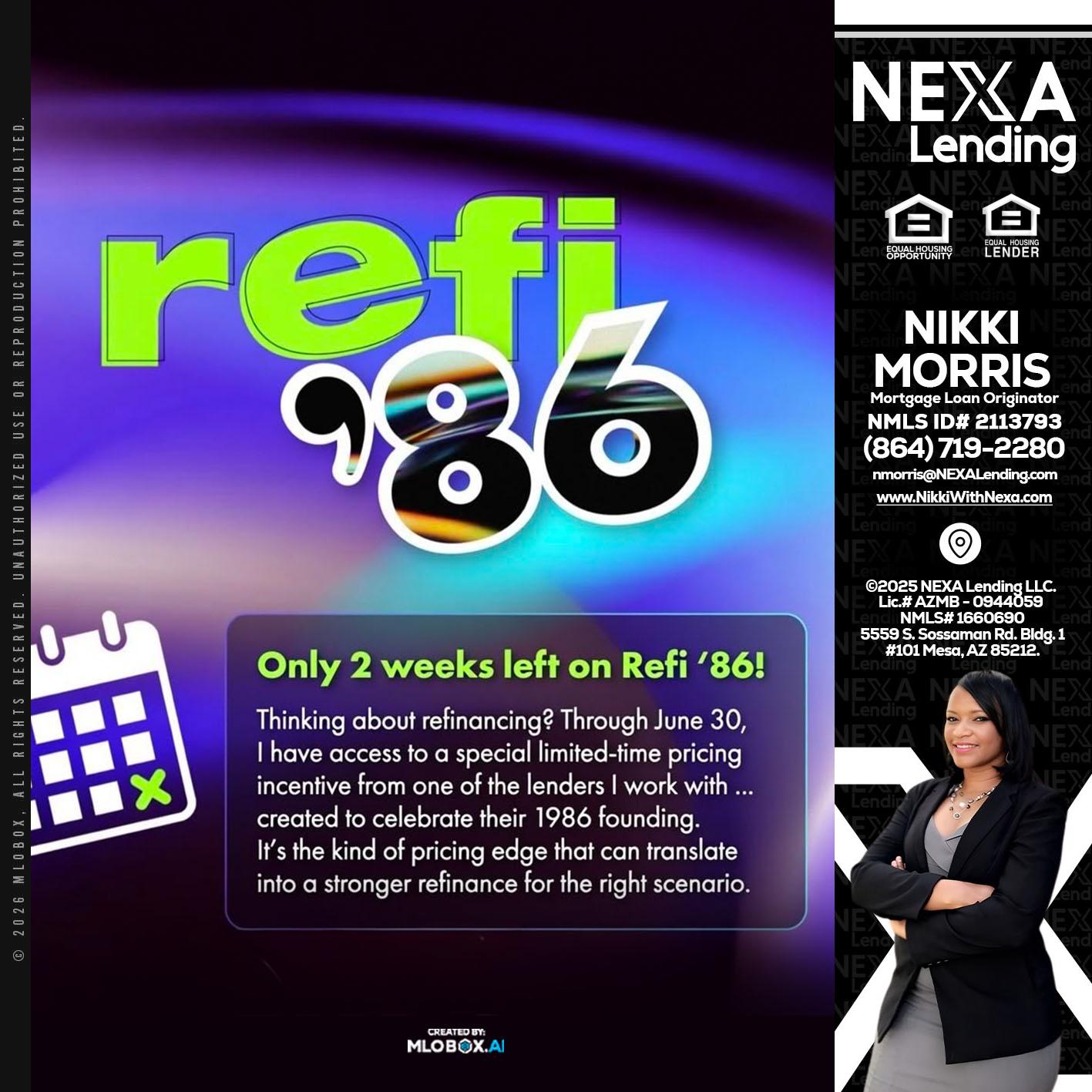 REFI 86 - Nikki Morris -Mortgage Loan Originator