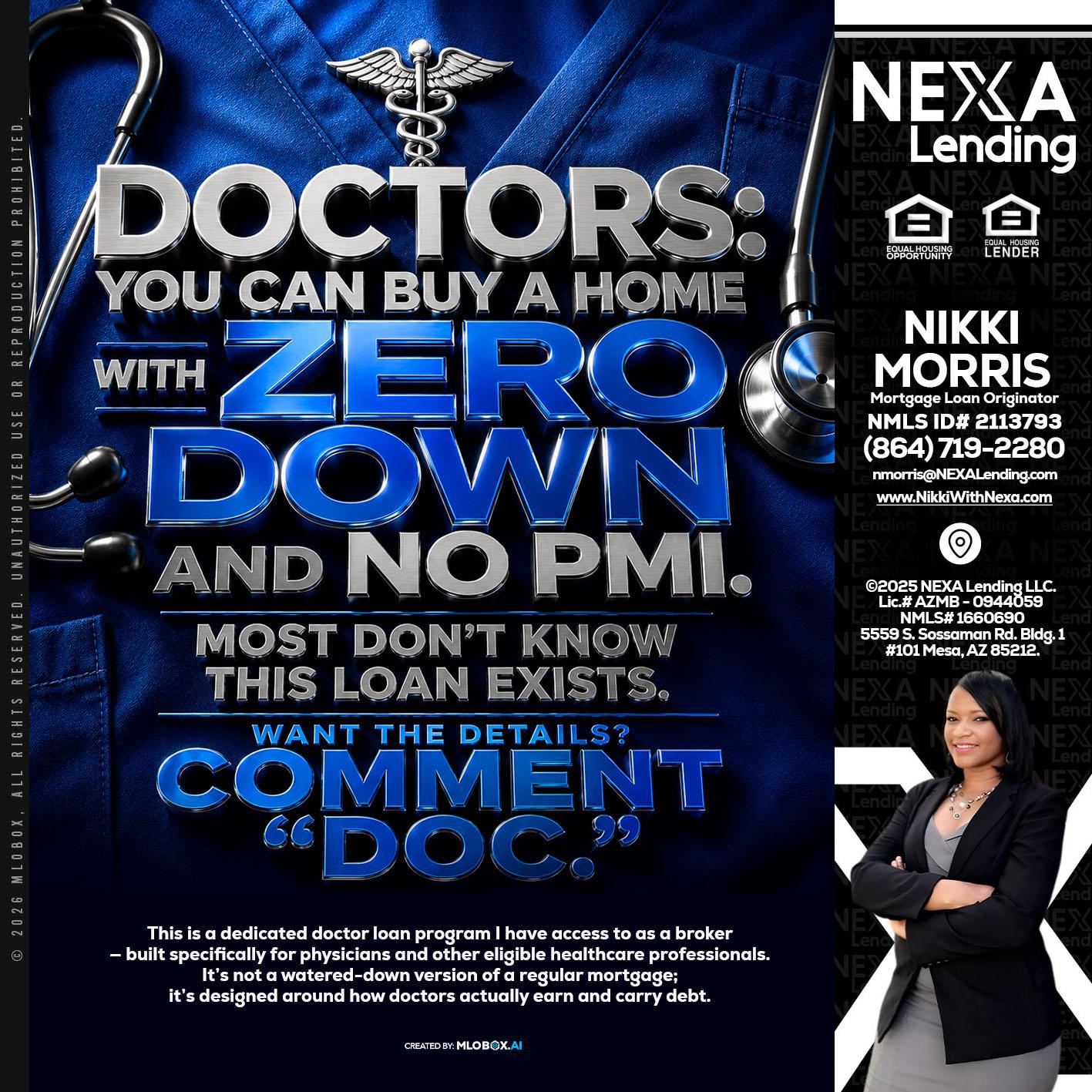 DOCTORS YOU CAN BUY - Nikki Morris -Mortgage Loan Originator