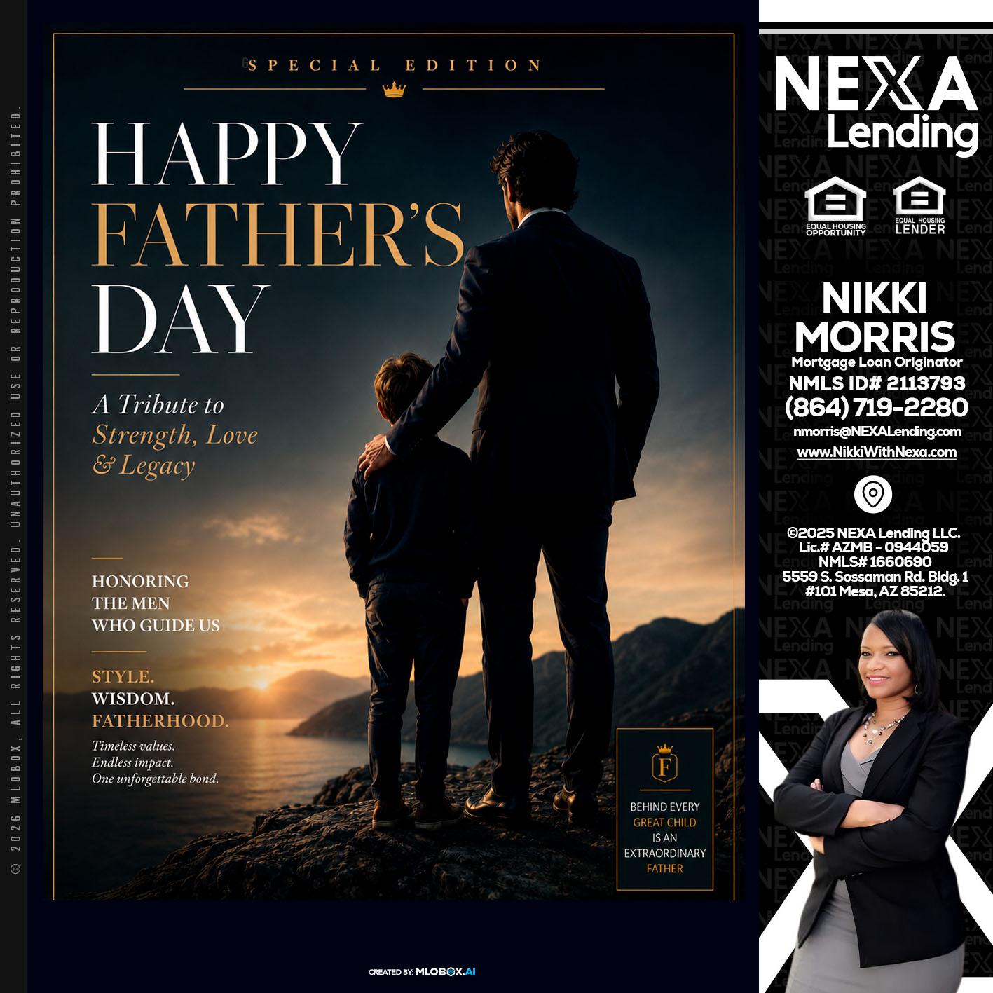 HAPPY FATHERS DAY - Nikki Morris -Mortgage Loan Originator