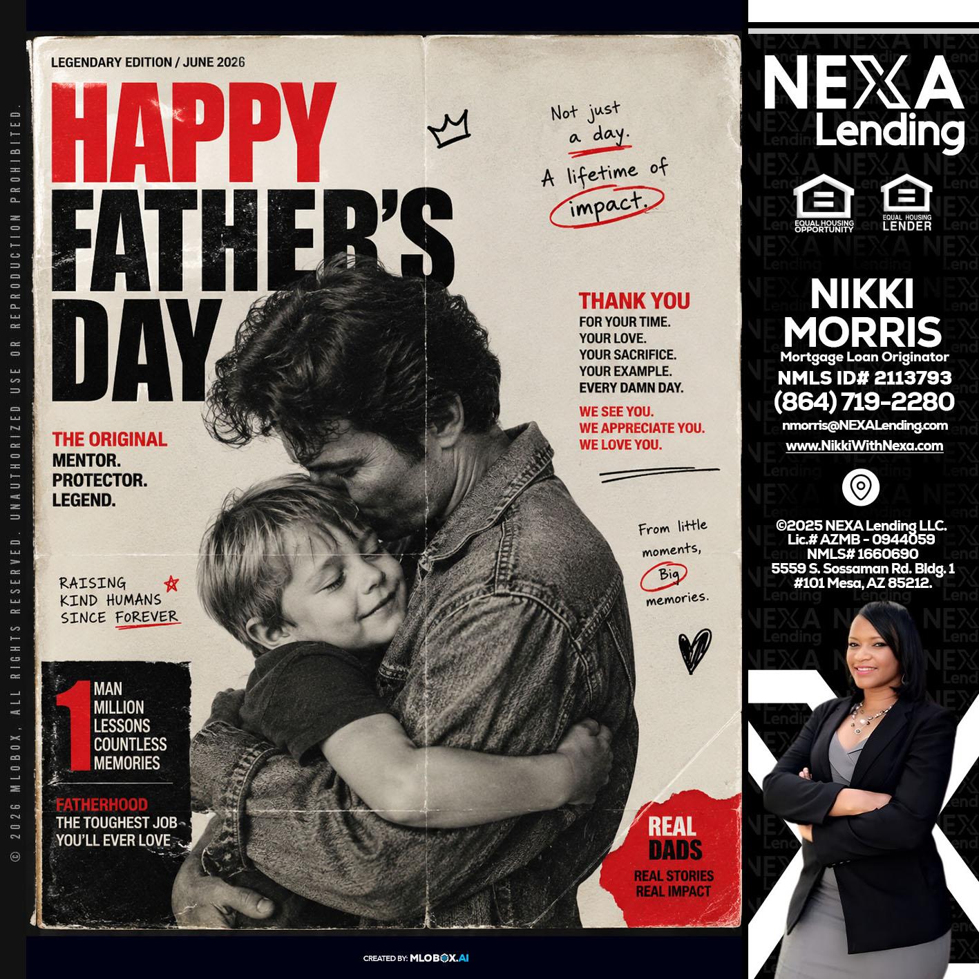 HAPPY FATHERS DAY - Nikki Morris -Mortgage Loan Originator