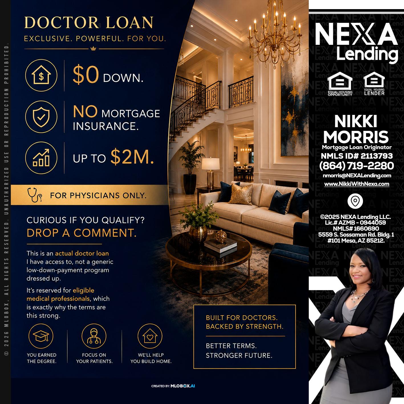 DOCTOR LOANS - Nikki Morris -Mortgage Loan Originator