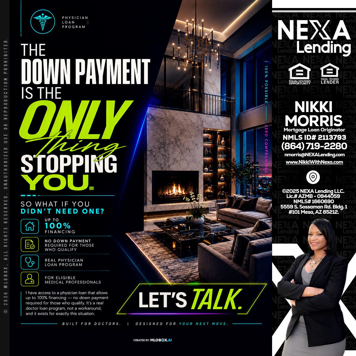 THE DOWN PAYMENT - Nikki Morris -Mortgage Loan Originator