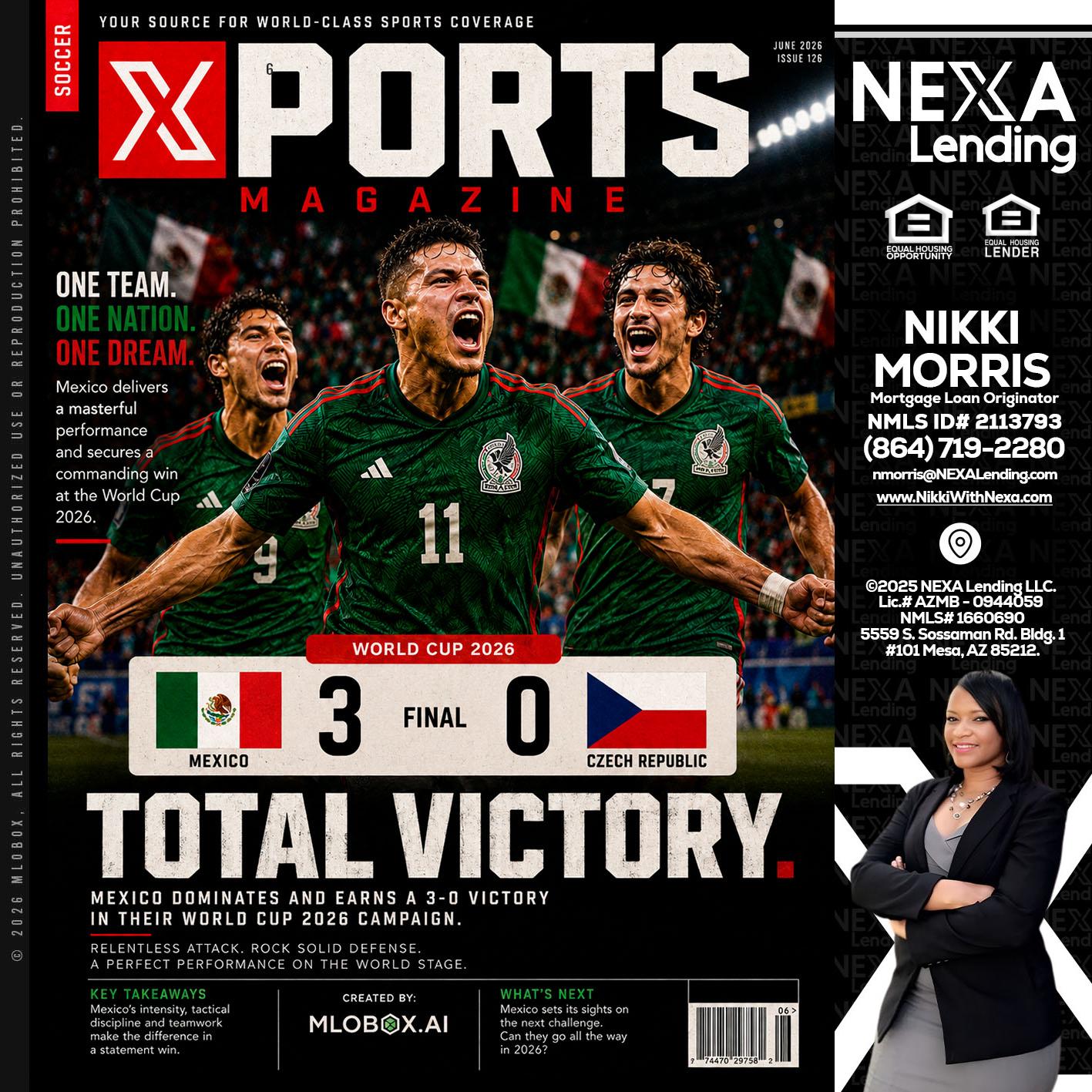 World Cup 2026 MEX 1-0 CZECH - Nikki Morris -Mortgage Loan Originator