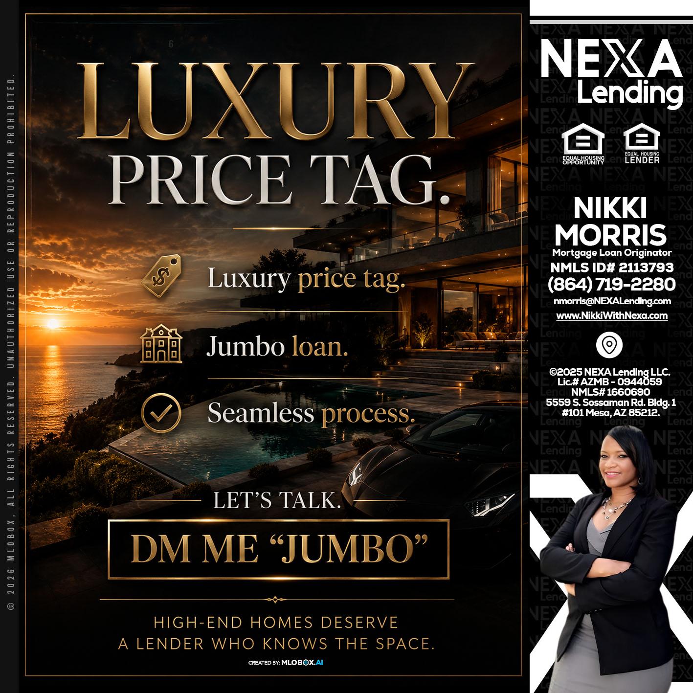 LUXURY PRICE - Nikki Morris -Mortgage Loan Originator