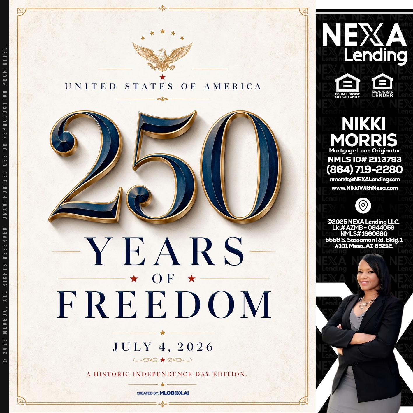 250 YEARS - Nikki Morris -Mortgage Loan Originator
