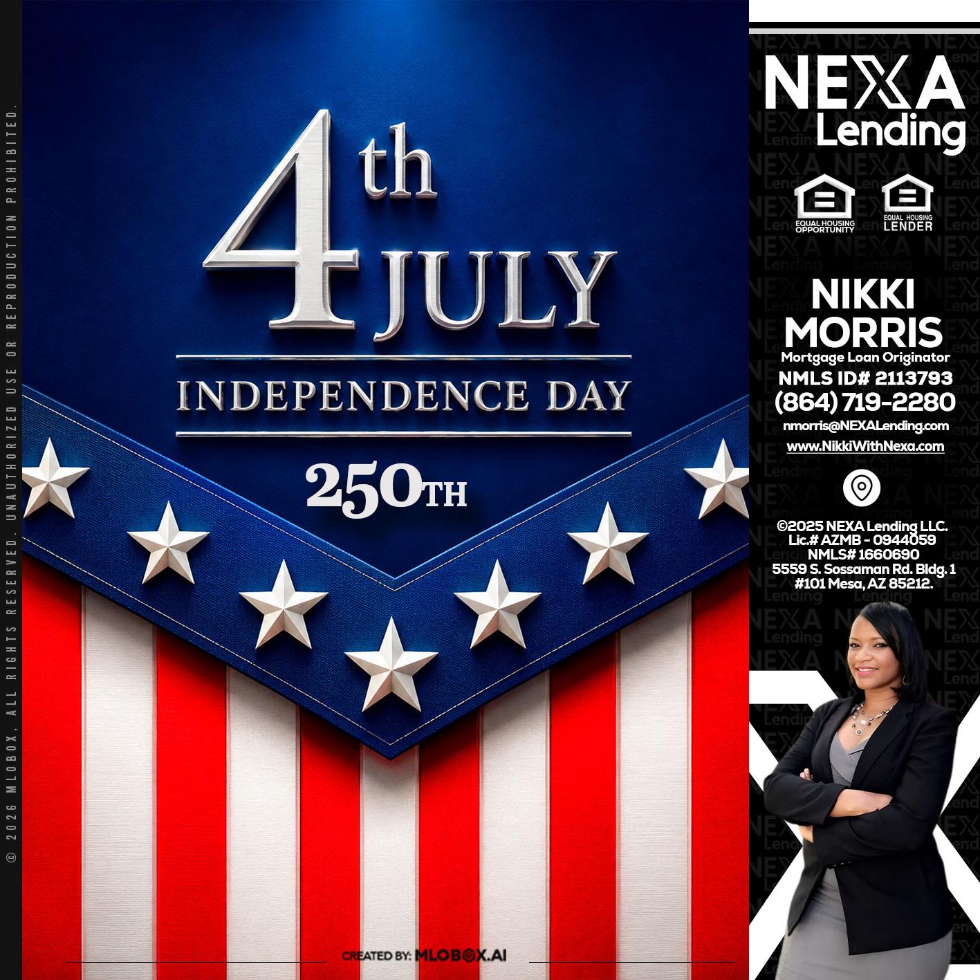 4th of july - Nikki Morris -Mortgage Loan Originator