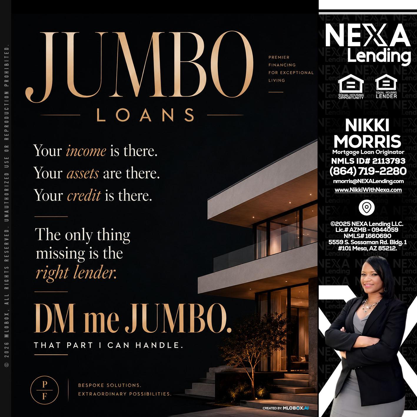 JUMBO LOANS - Nikki Morris -Mortgage Loan Originator