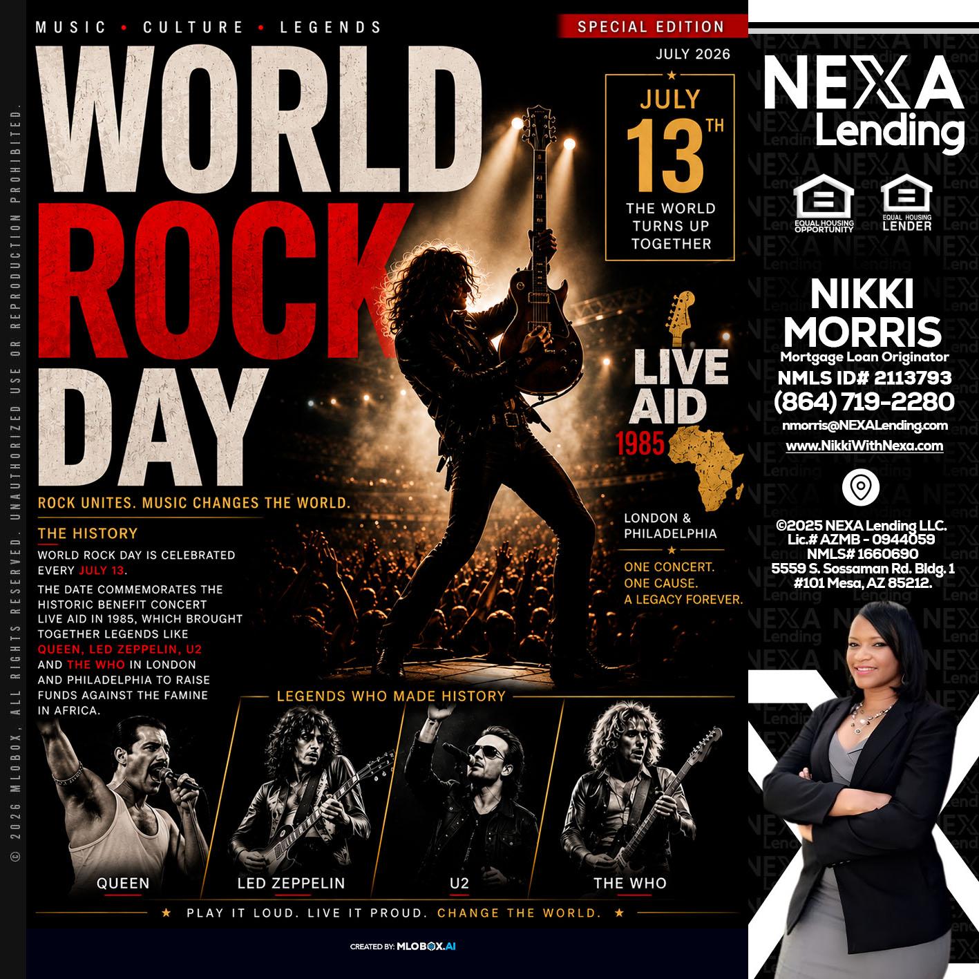 WORLD ROCK MUSIC DAY - Nikki Morris -Mortgage Loan Originator