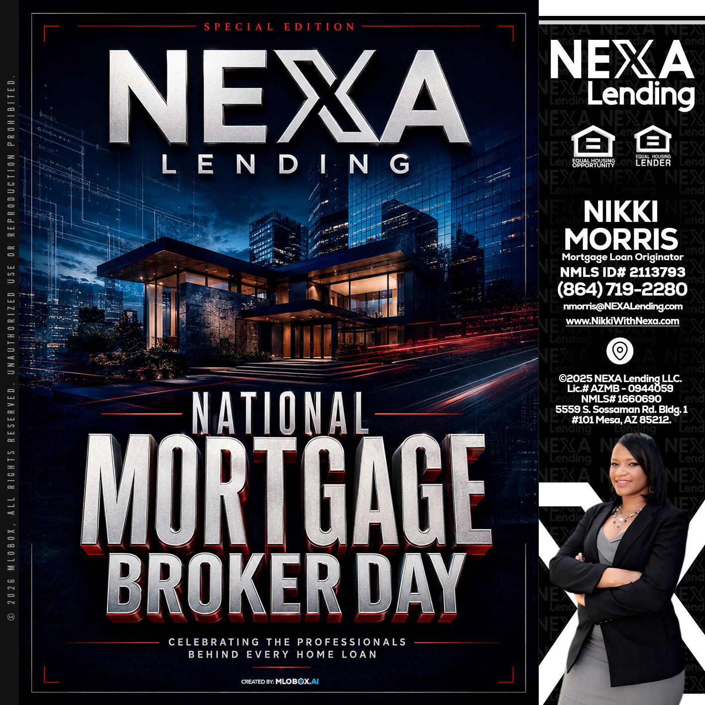 NATIONAL MORTGAGE BROKER DAY - Nikki Morris -Mortgage Loan Originator