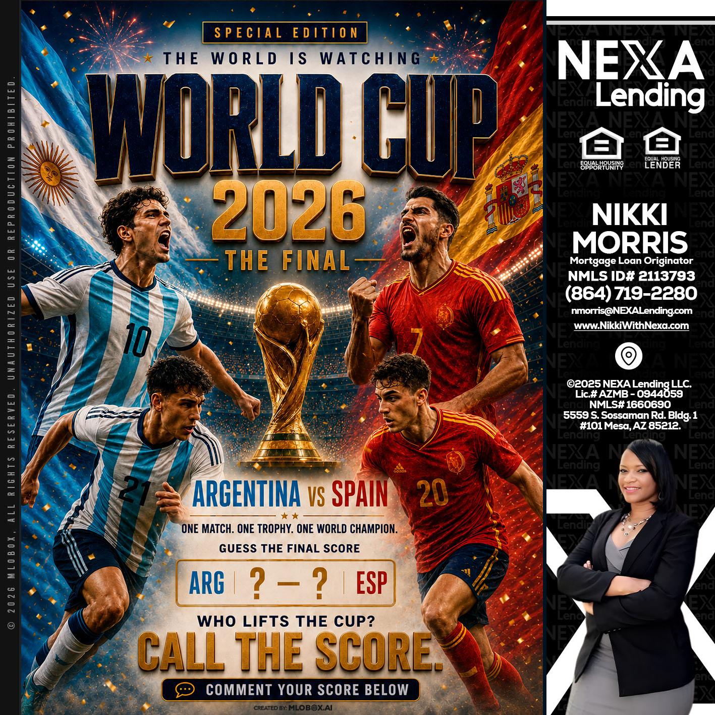 World Cup 2026 finals - Nikki Morris -Mortgage Loan Originator