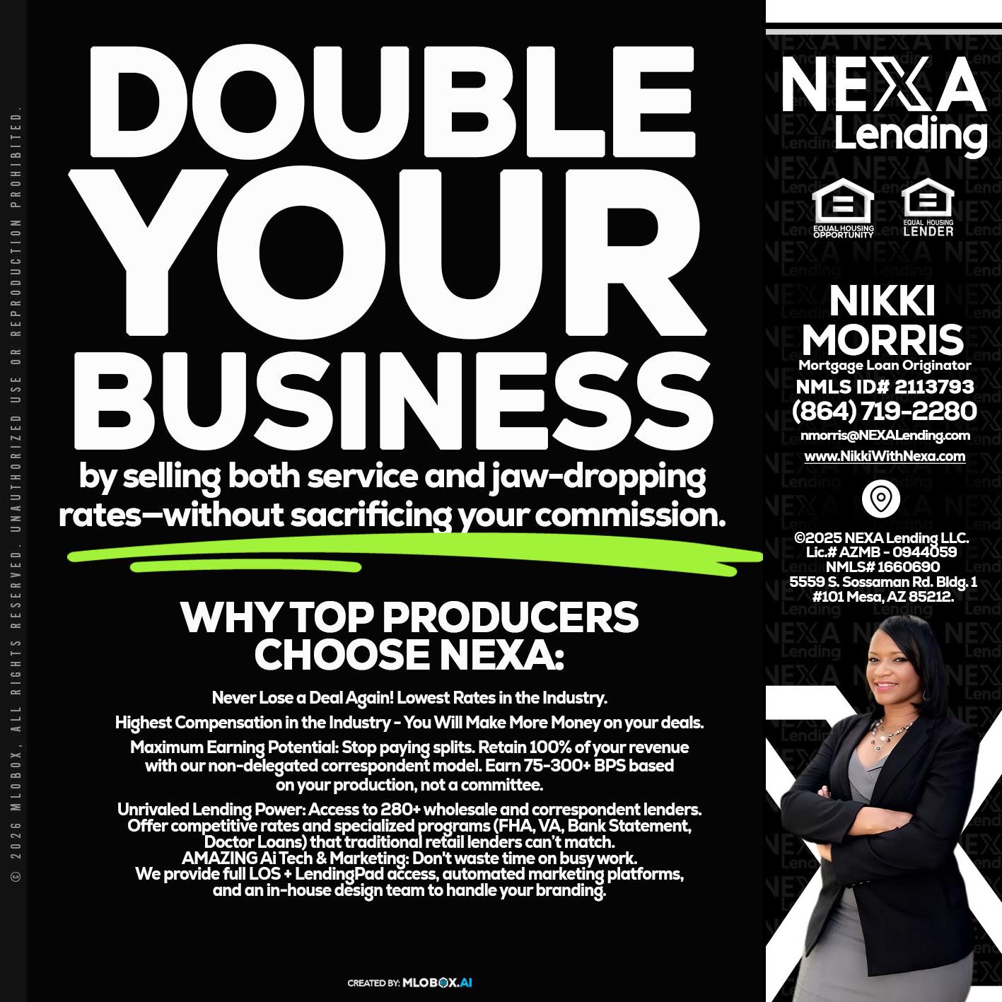 DOUBLE YOUR BUSINESS - Nikki Morris -Mortgage Loan Originator