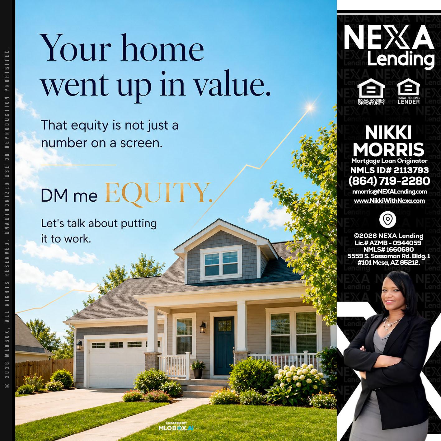 YOUR HOME - Nikki Morris -Mortgage Loan Originator