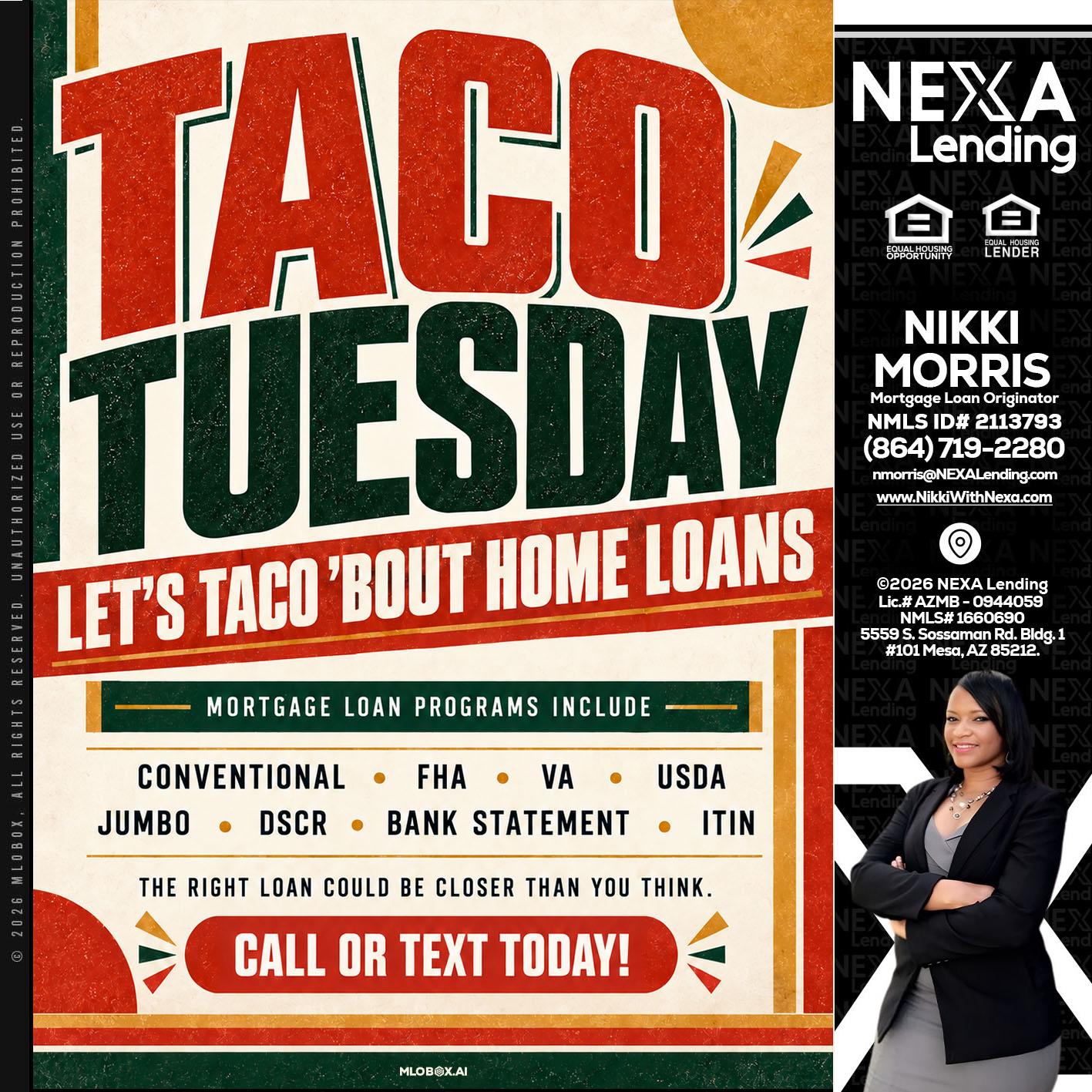 TACO TUESDAY - Nikki Morris -Mortgage Loan Originator