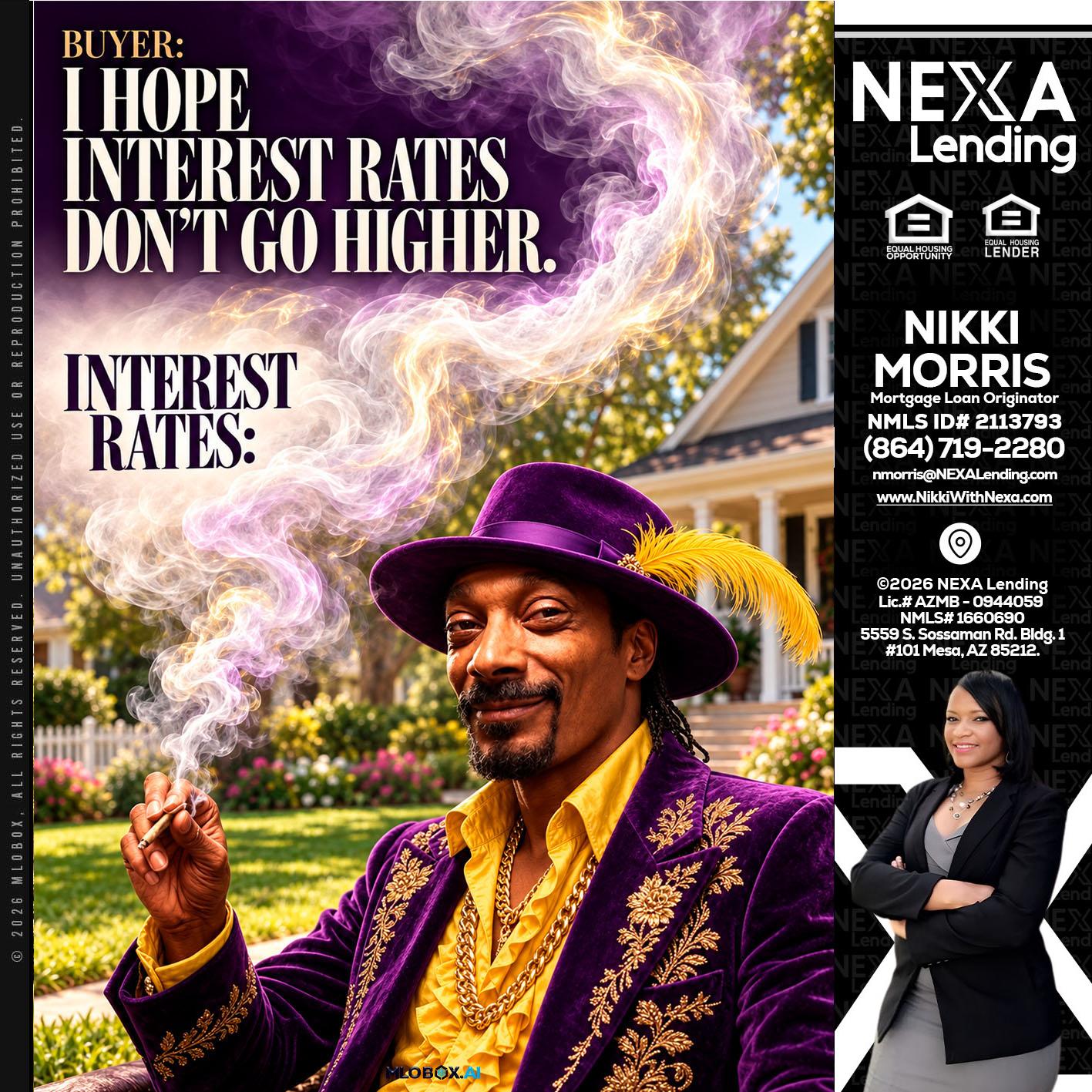 I HOPE RATES - Nikki Morris -Mortgage Loan Originator