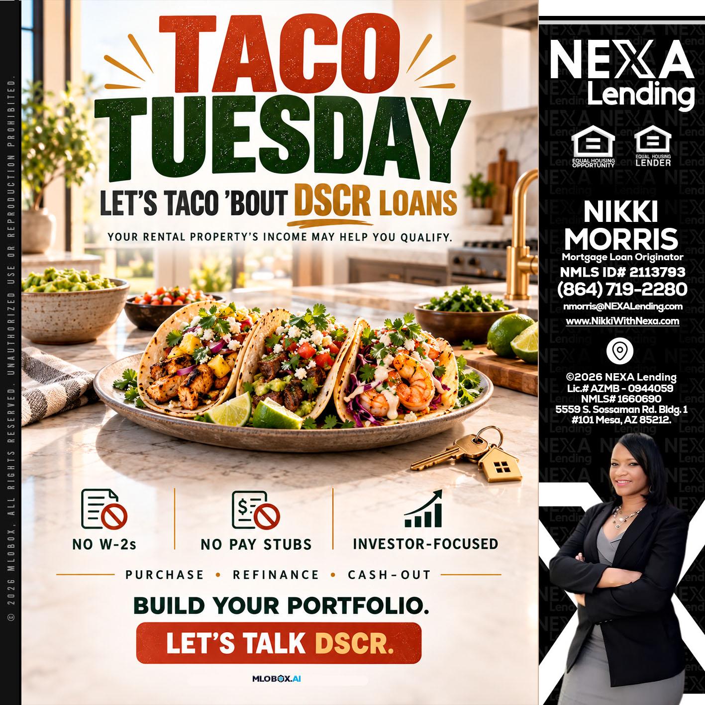 TACO TUESDAY - Nikki Morris -Mortgage Loan Originator