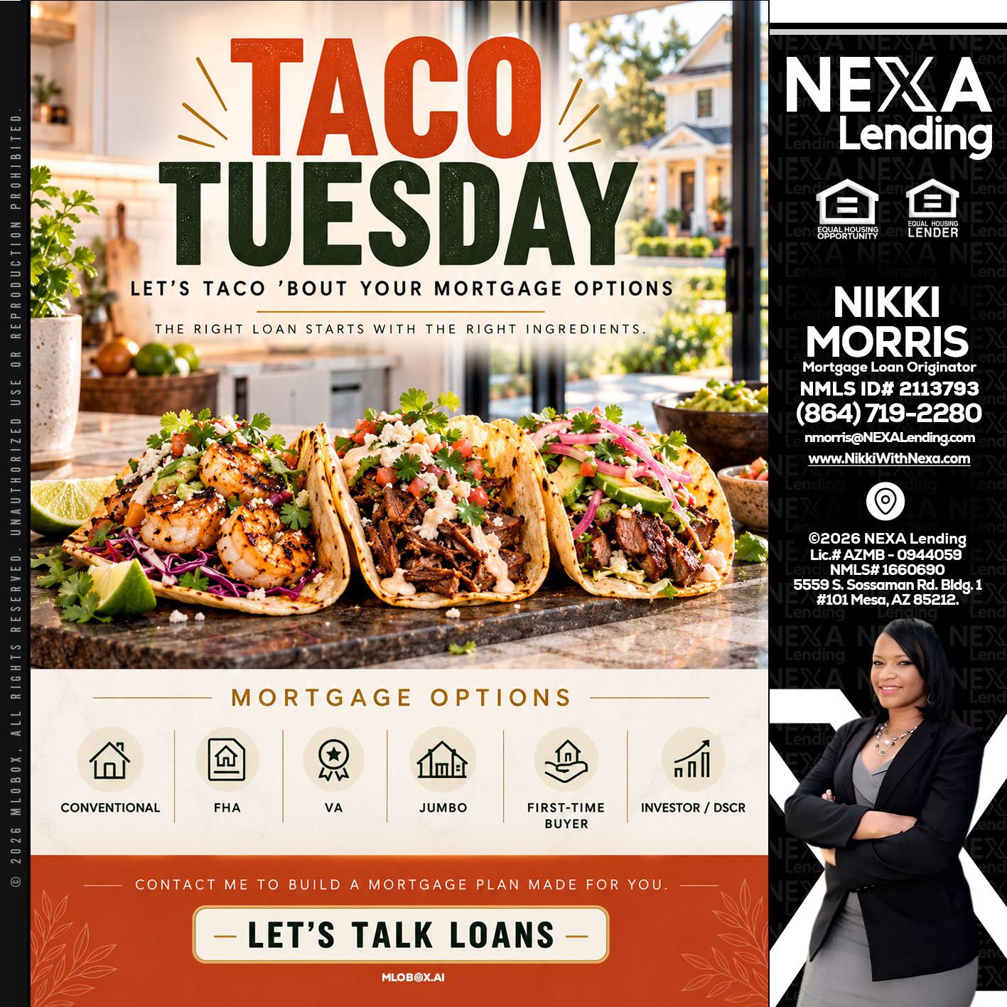taco Tuesday - Nikki Morris -Mortgage Loan Originator