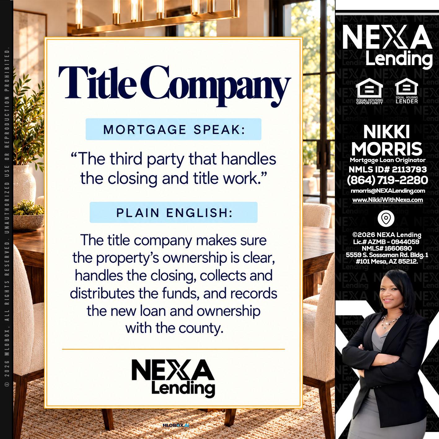 TITLE COMPANY - Nikki Morris -Mortgage Loan Originator
