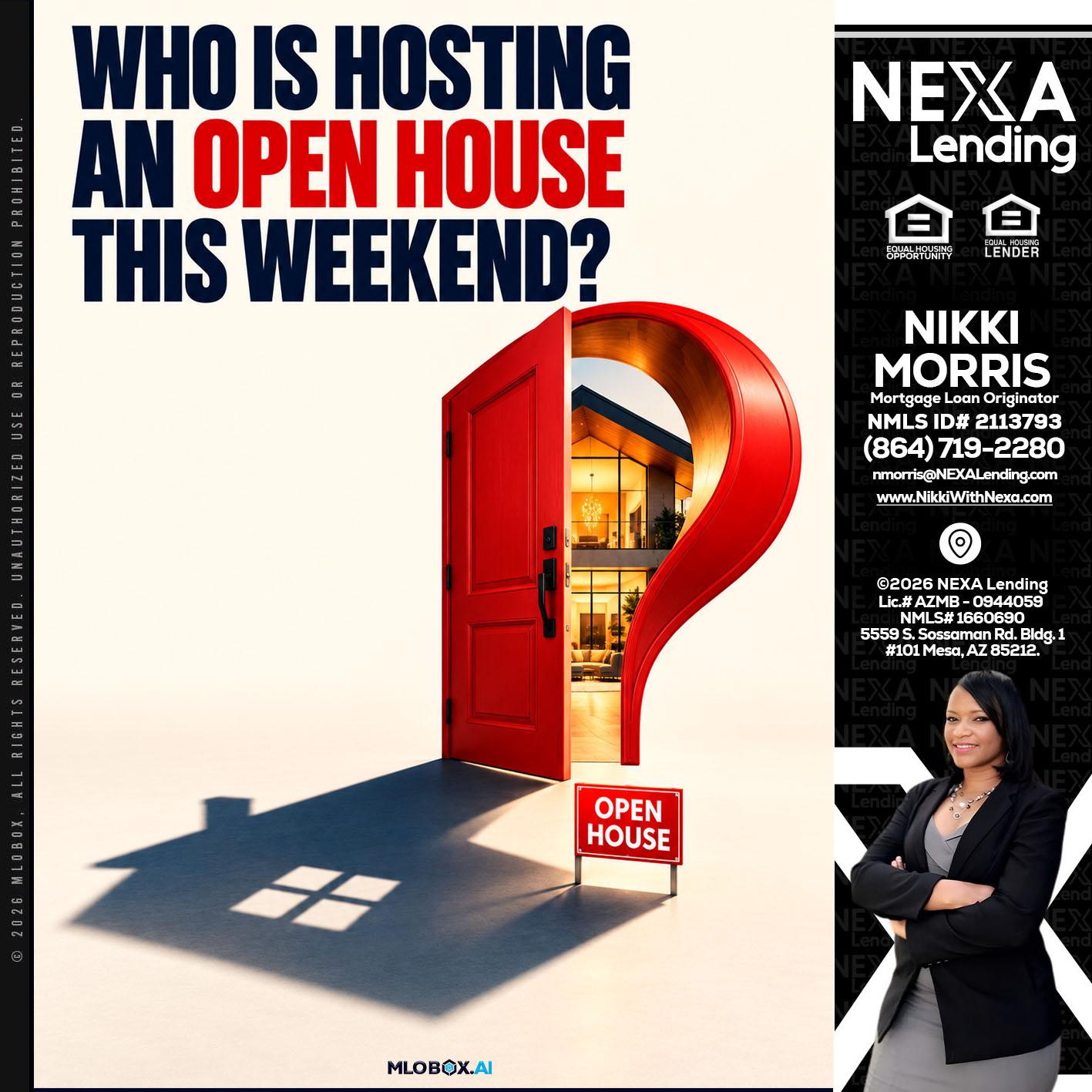 who is hosting - Nikki Morris -Mortgage Loan Originator