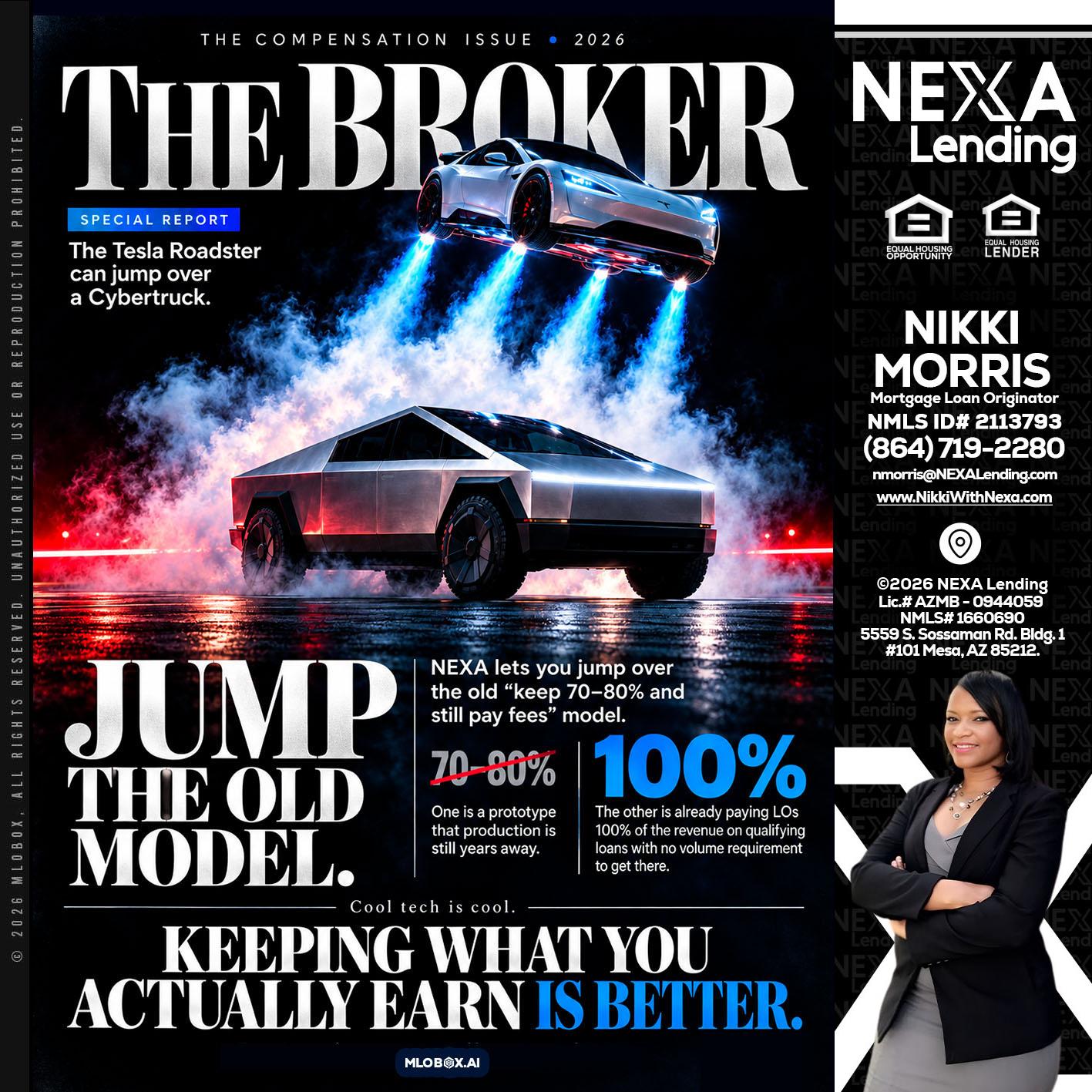 THE BROKER - Nikki Morris -Mortgage Loan Originator