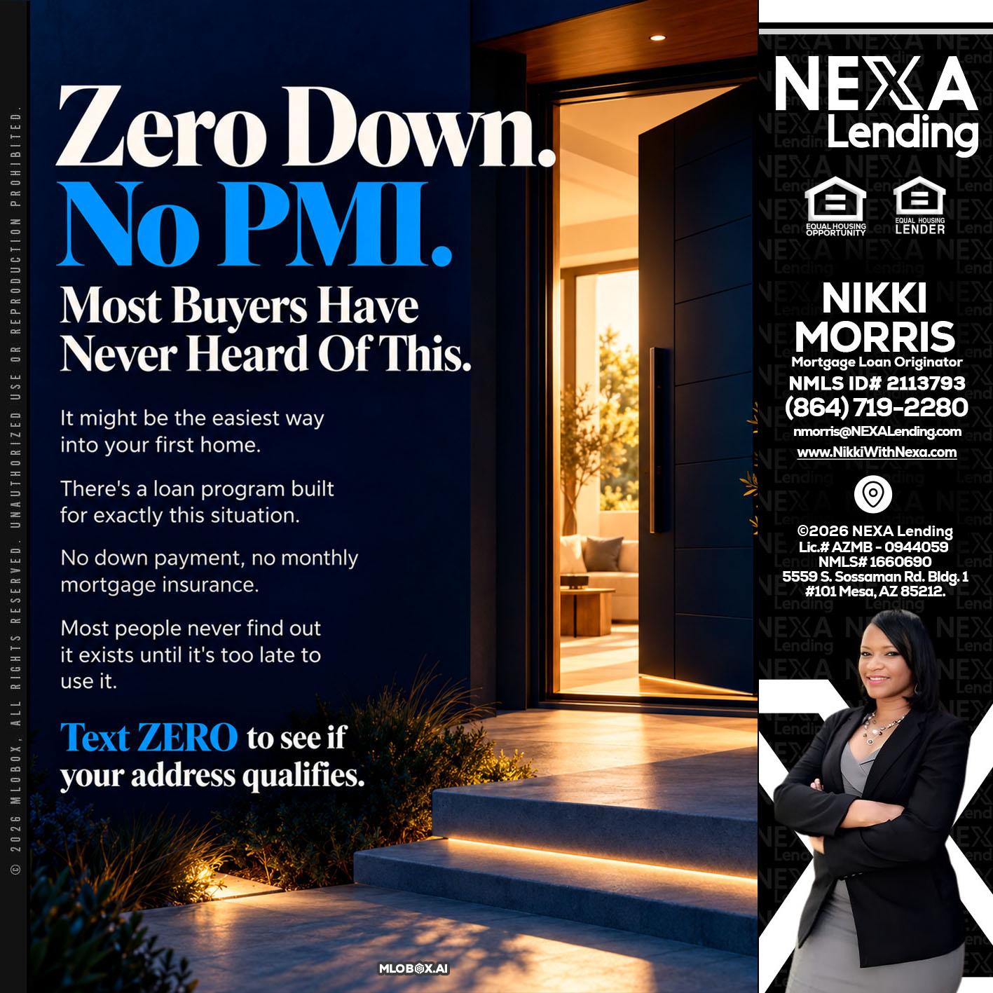 zero down - Nikki Morris -Mortgage Loan Originator